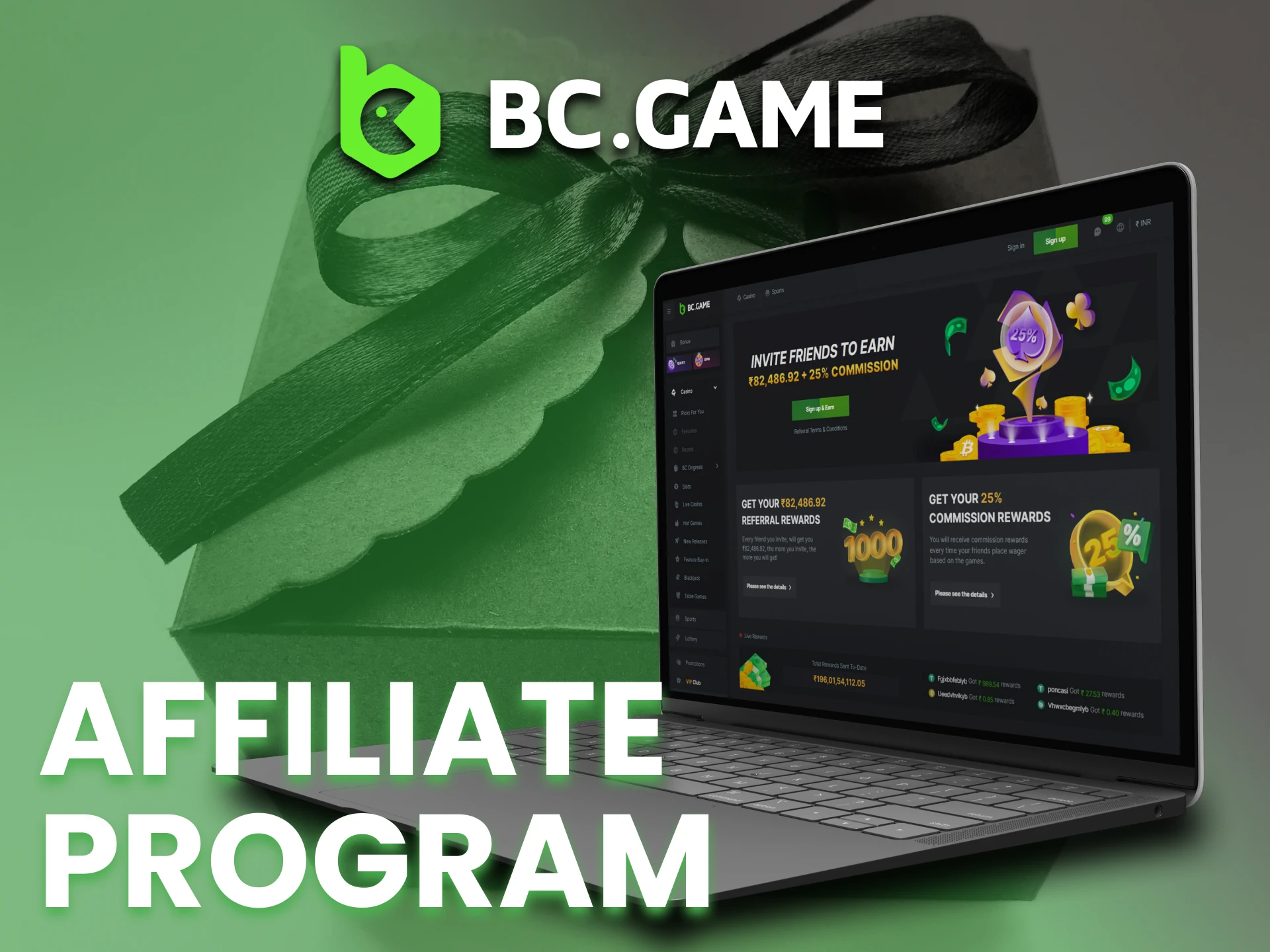 Invite your friends and get bonuses using BC Game affiliate program.