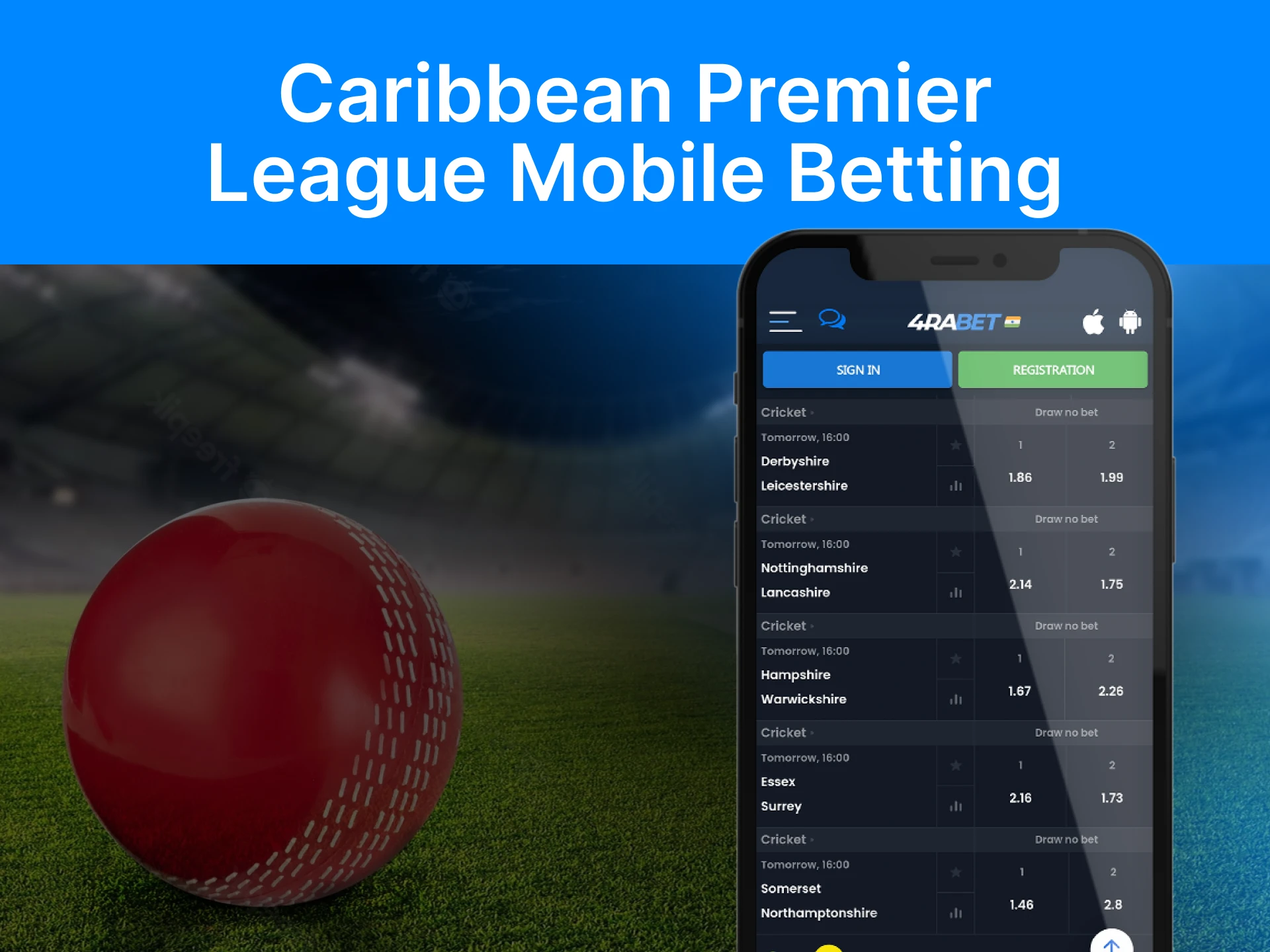 Betting on CPL matches is available in most apps.