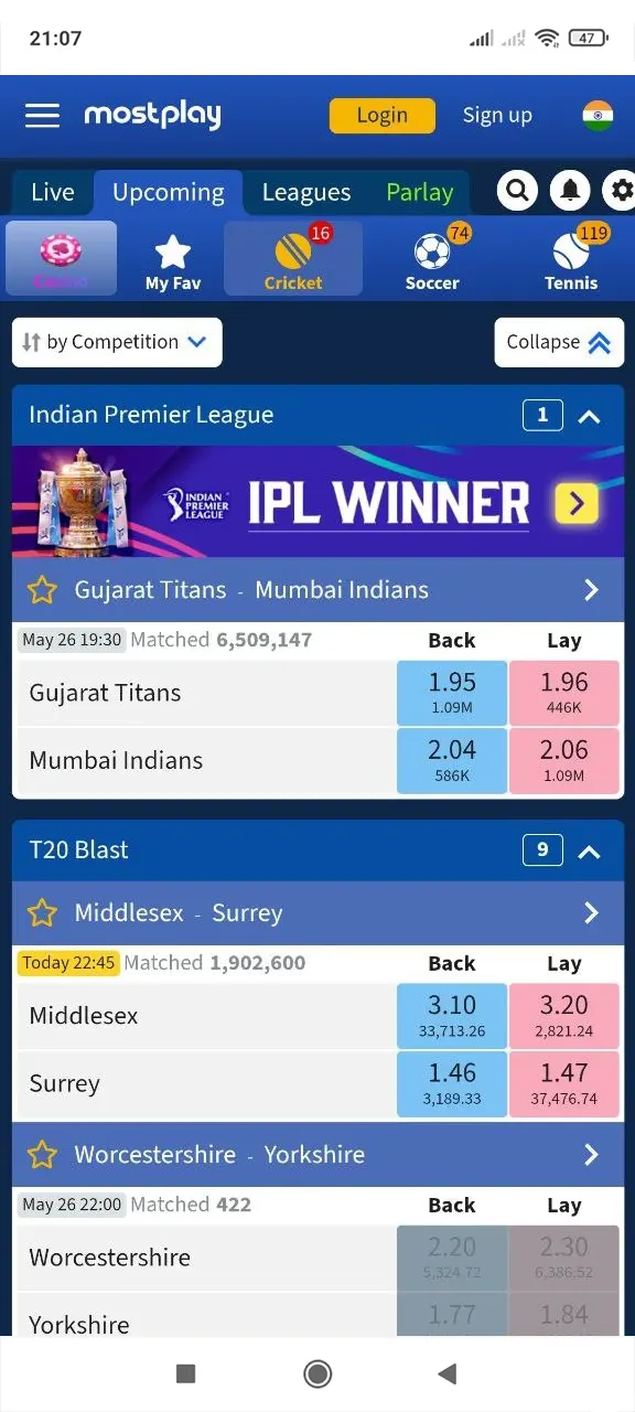 Bet on the cricket matches.