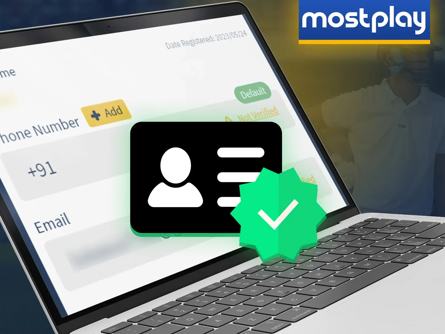 Verify your Mostplay account by providing the required data.