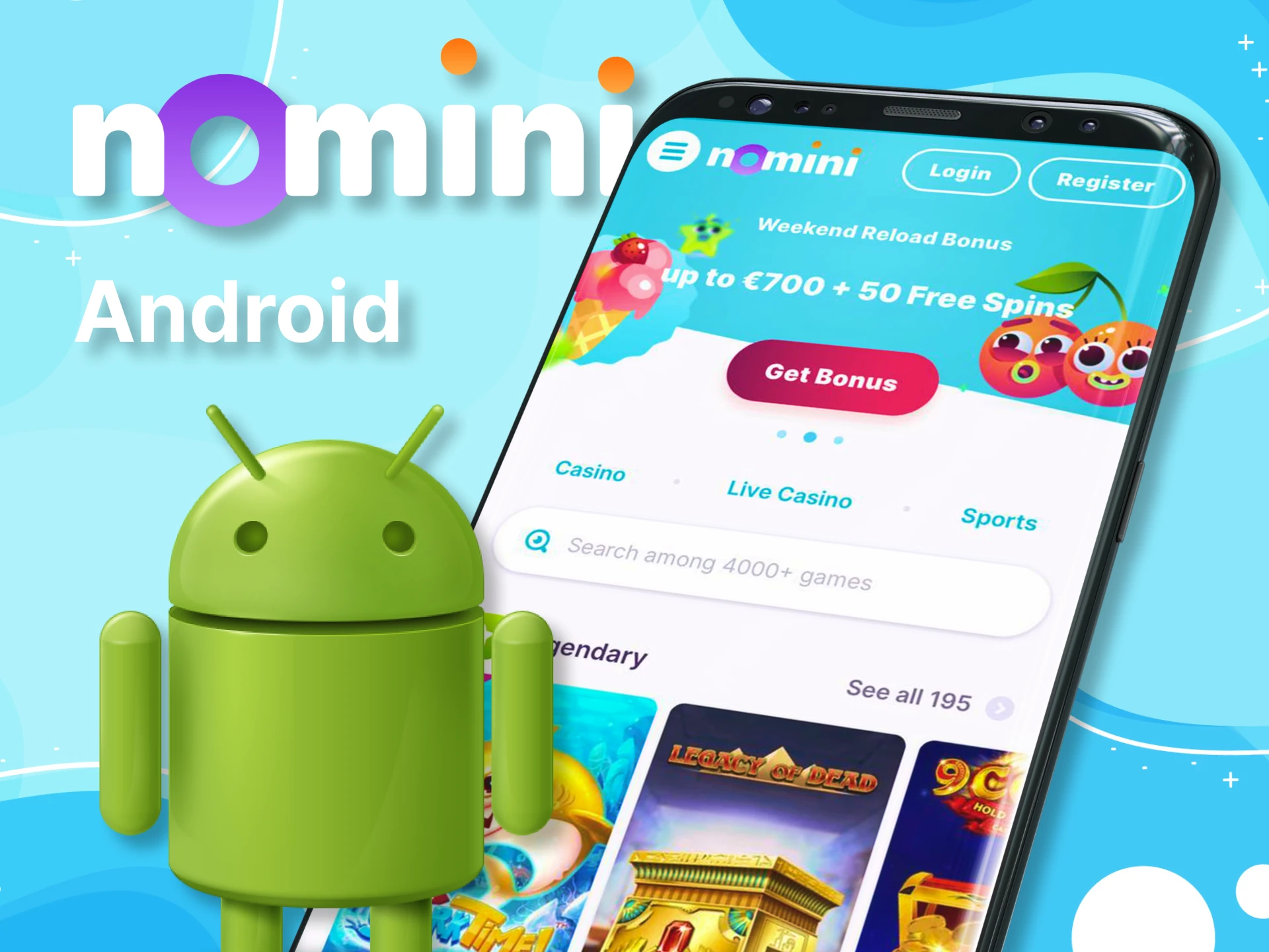 You can install Nomini on your Android device.