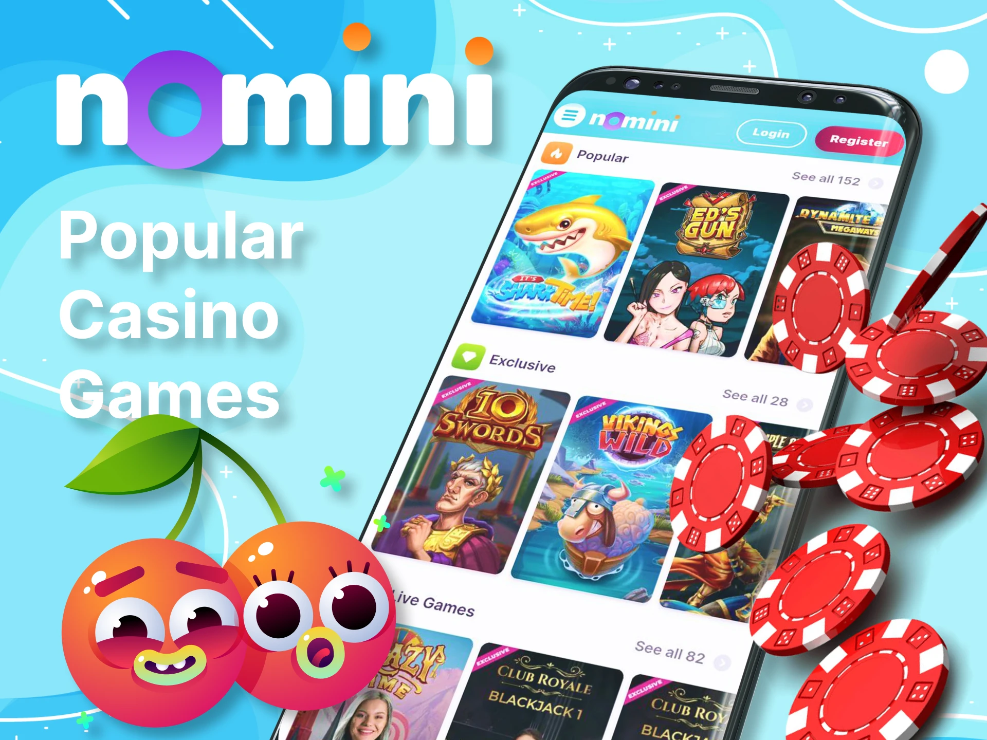 Try all the popular games from the Nomini app casino.