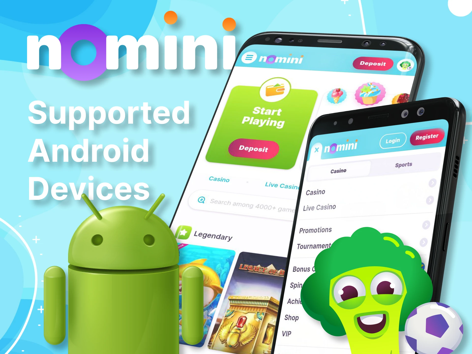 The Nomini app is supported on many Android devices.