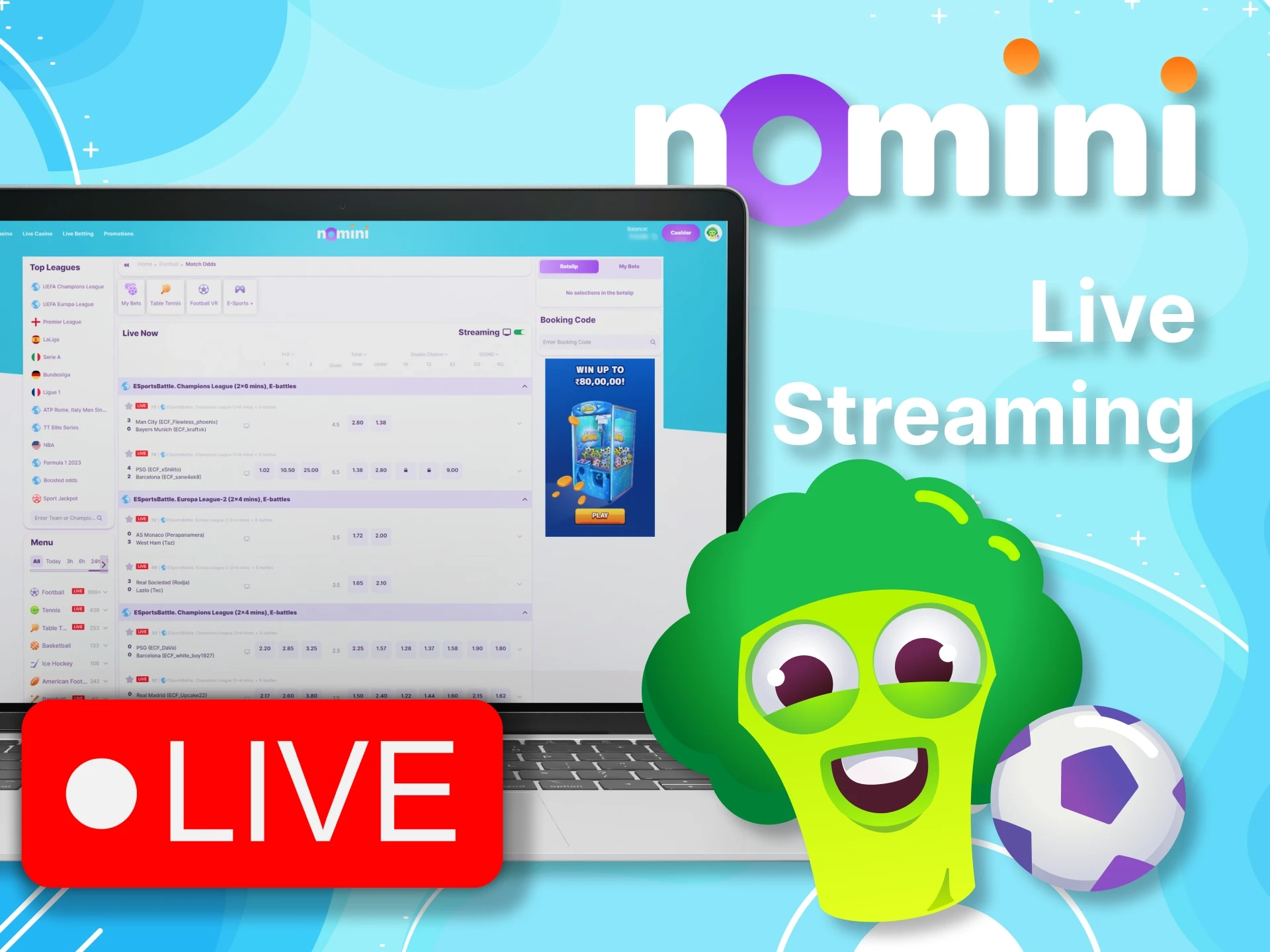 Watch match streaming with Nomini.