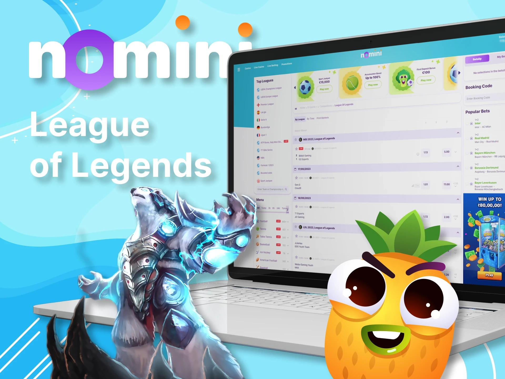 Place your bet on the League of Legends tournament at Nomini.