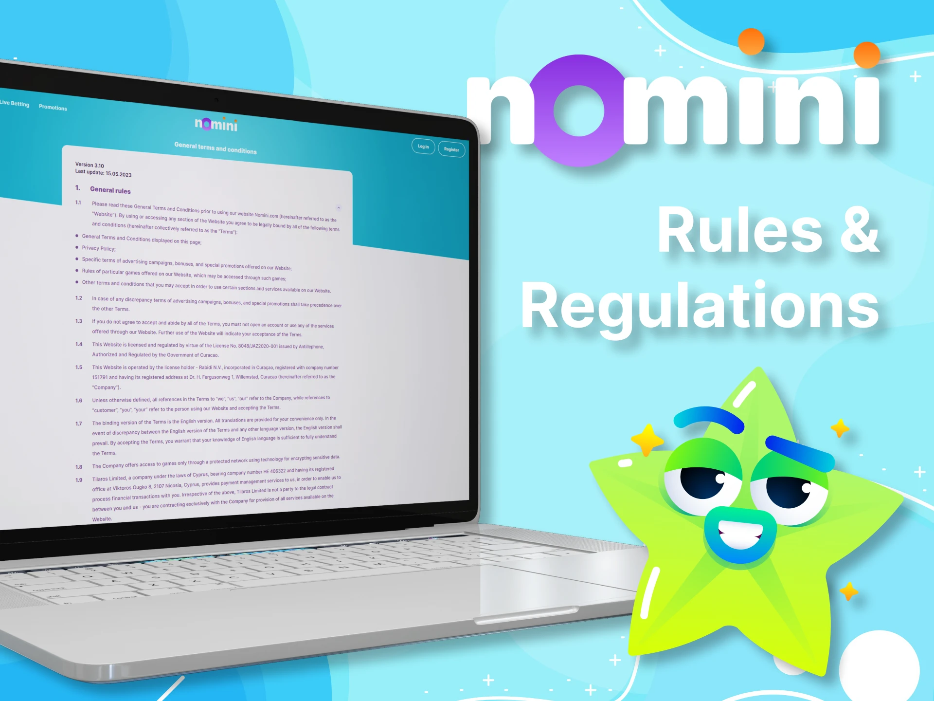 Nomini has simple and clear rules, read them.