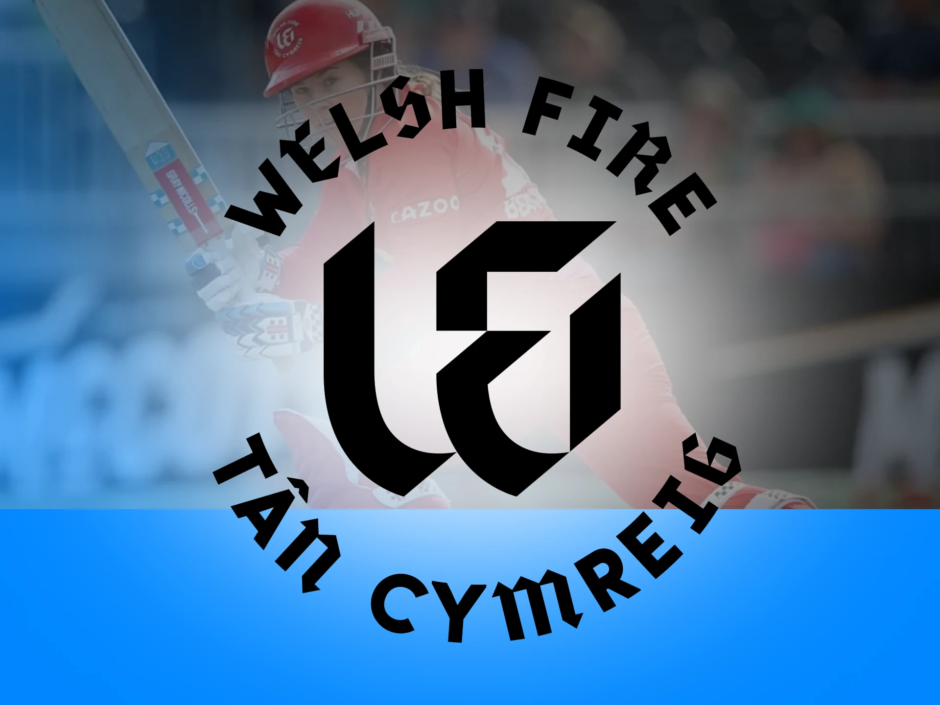 Bet on Welsh Fire team players and double your money.