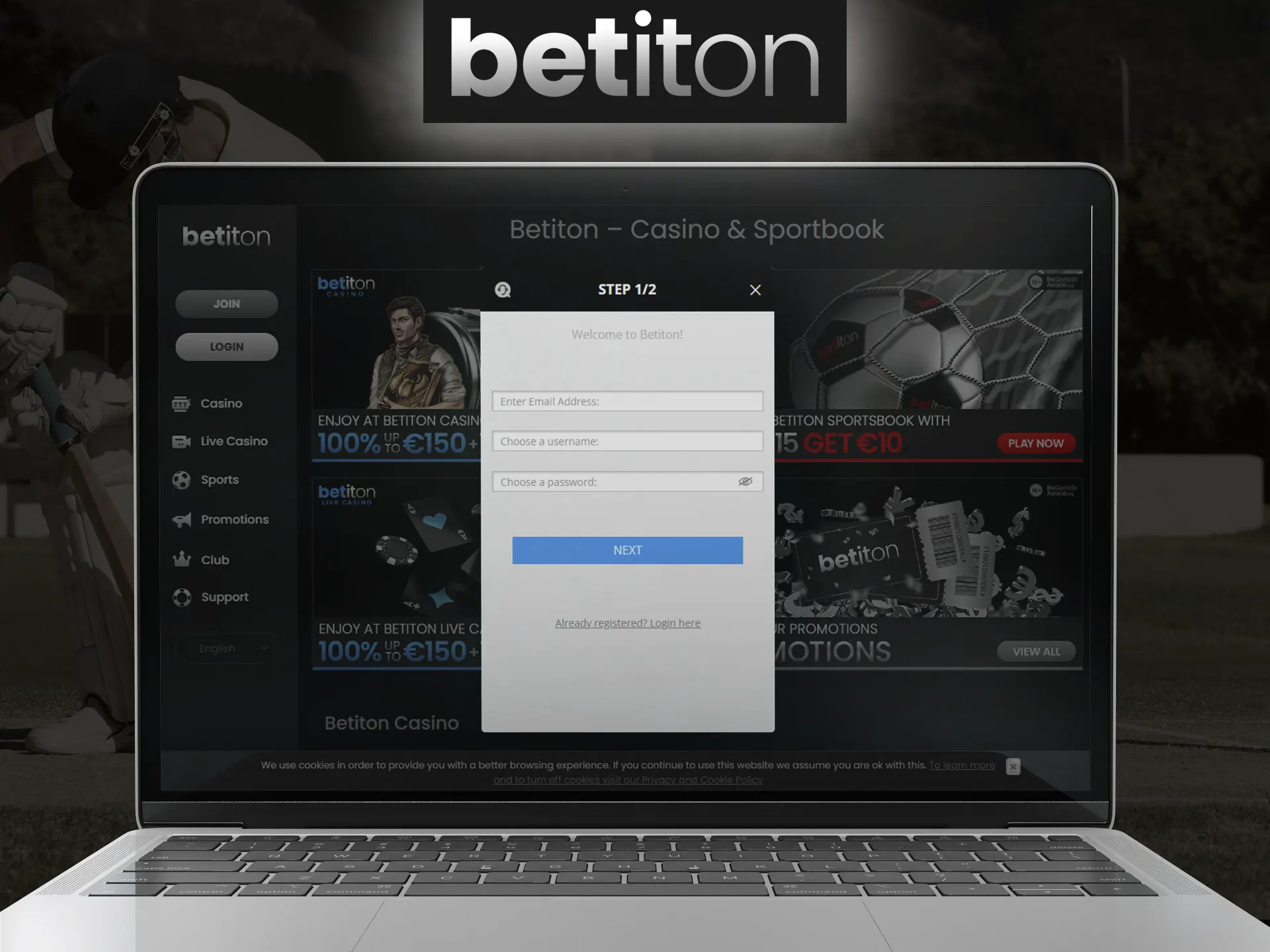 Make your own Betiton account.