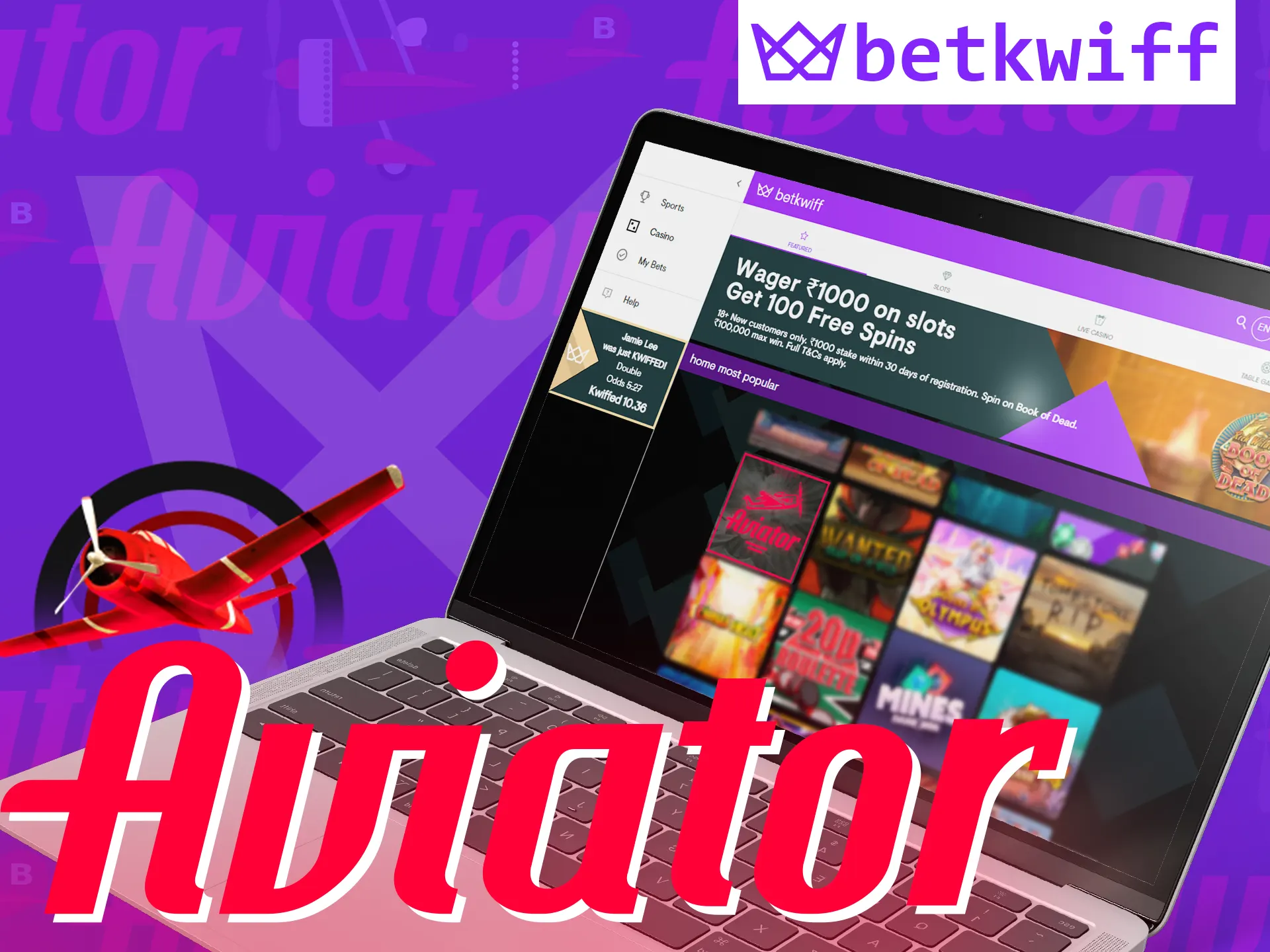 At Betkwiff you can play Aviator.