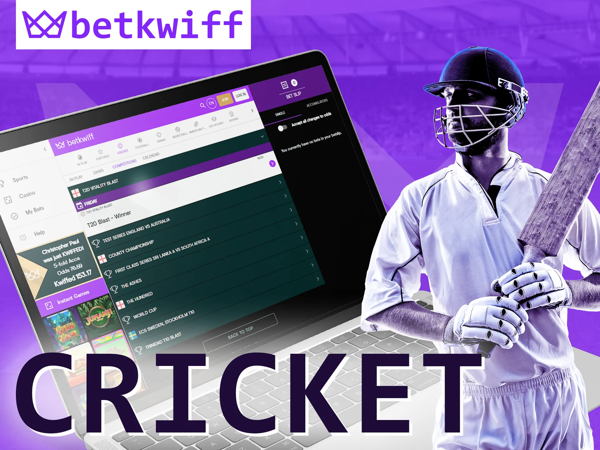 With Betkwiff, bet on cricket and support your favorite team.
