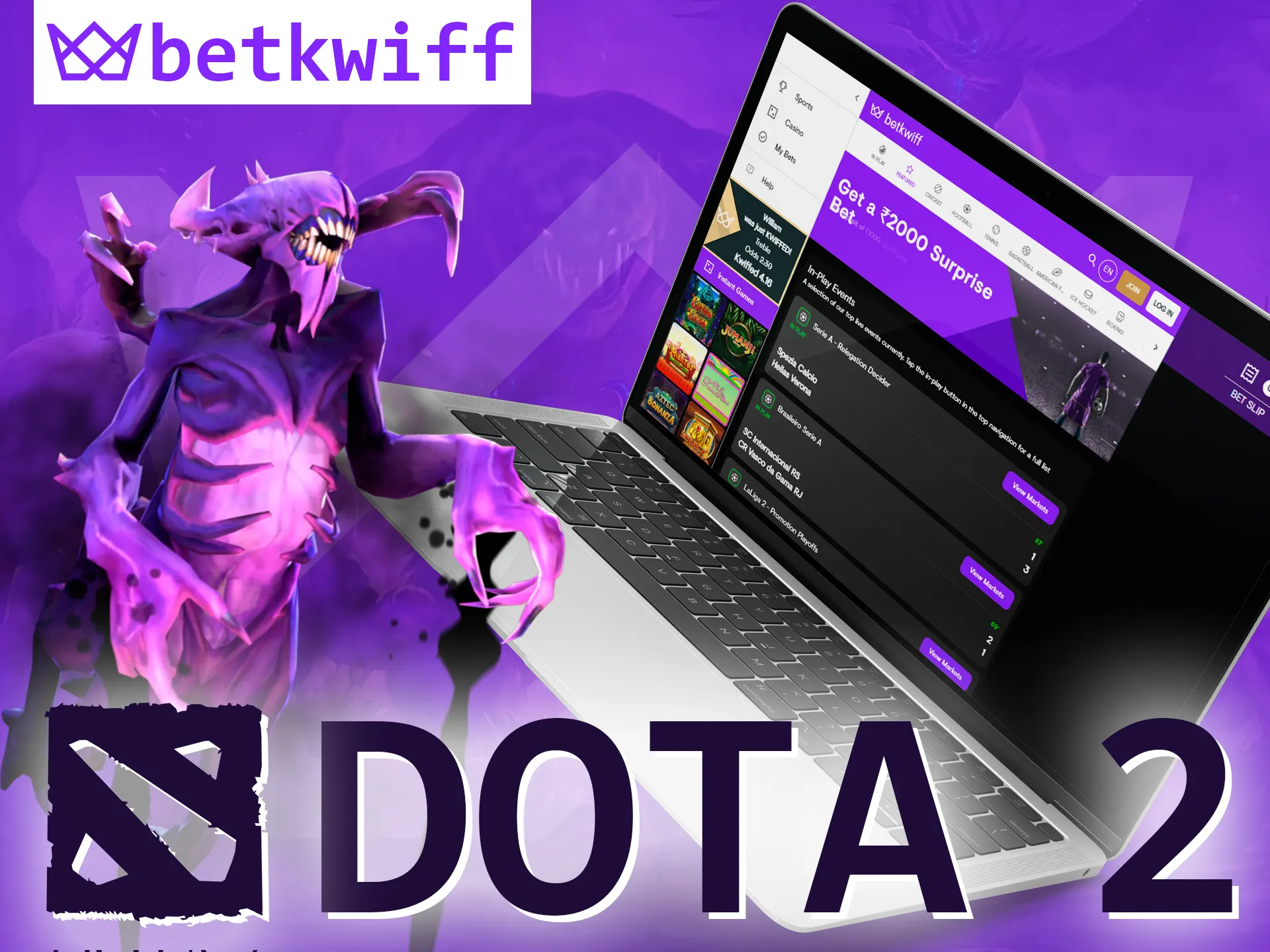 With Betkwiff make a swag for the game DOTA 2.
