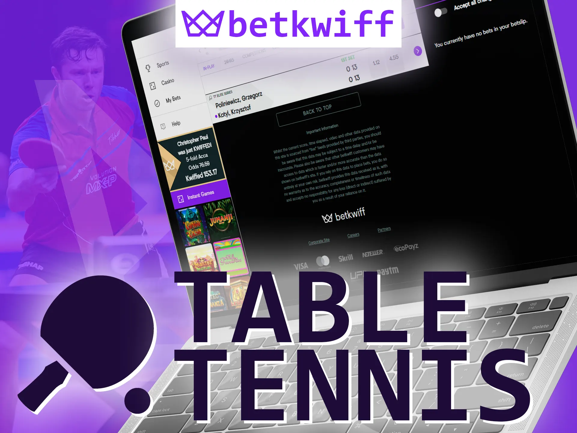 With Betkwiff, bet on table tennis.