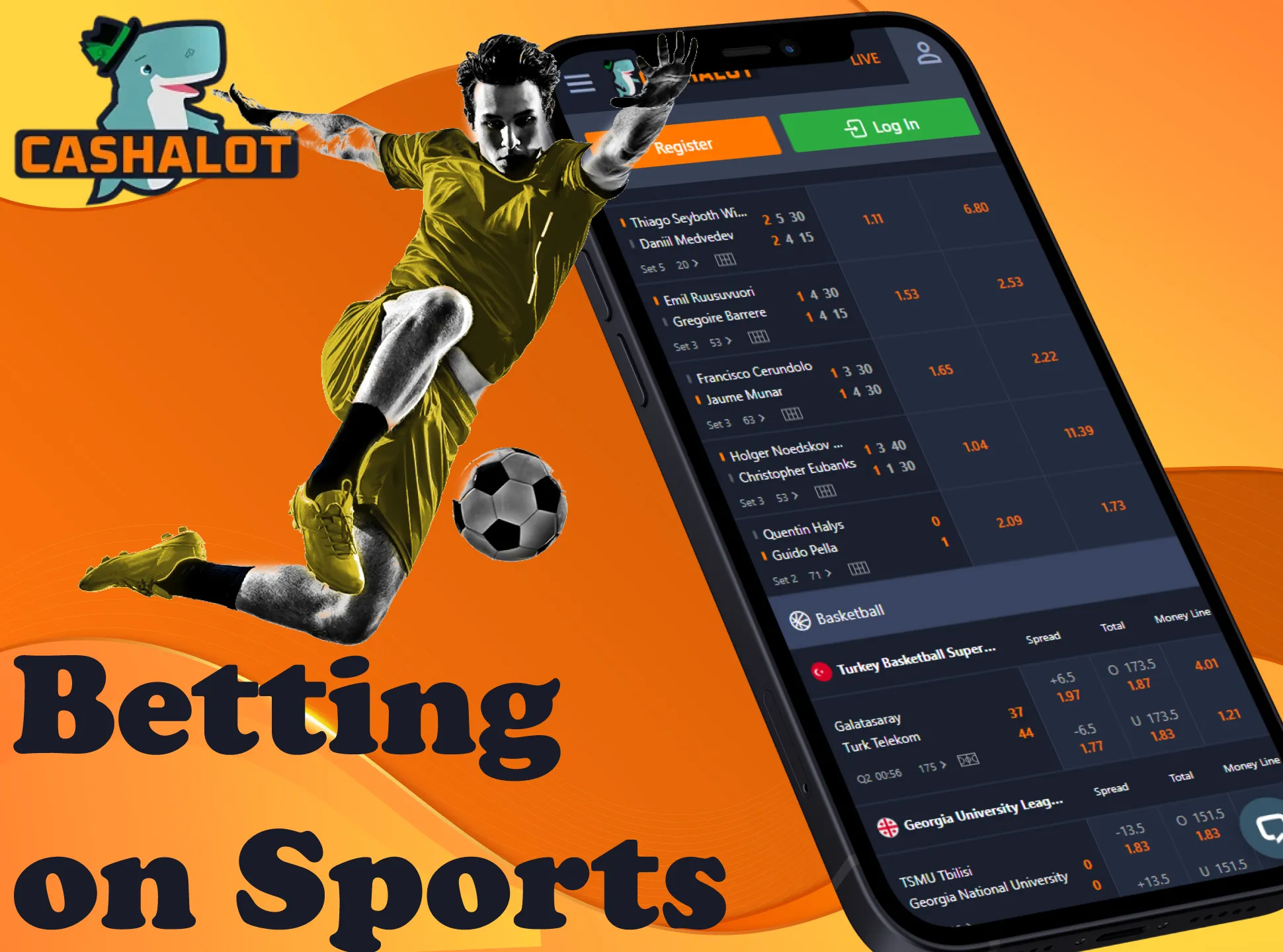 Bet on your favorite sports in the Cashalot app.