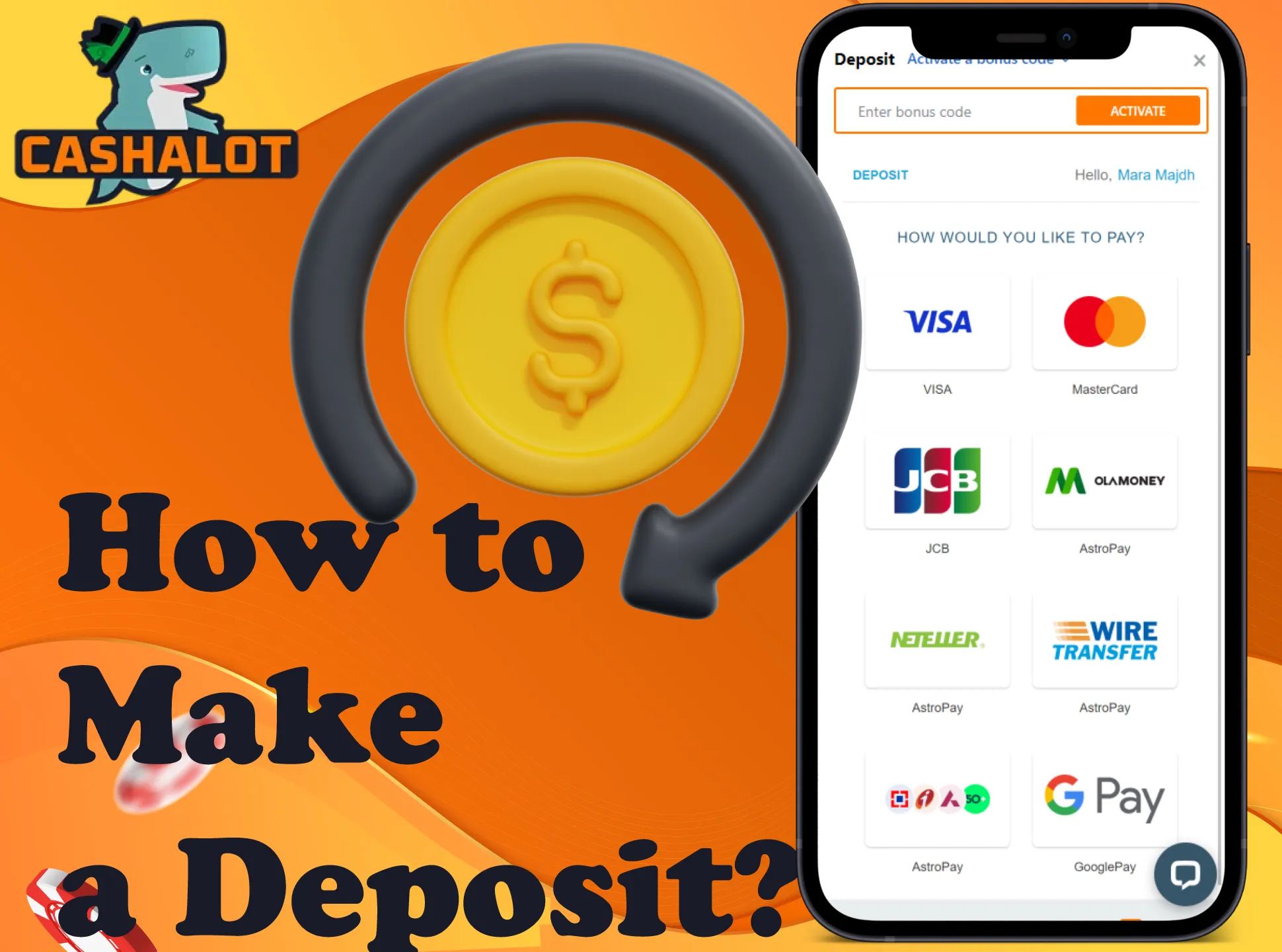 Make a deposit and get a bonus in the Cashalot app.