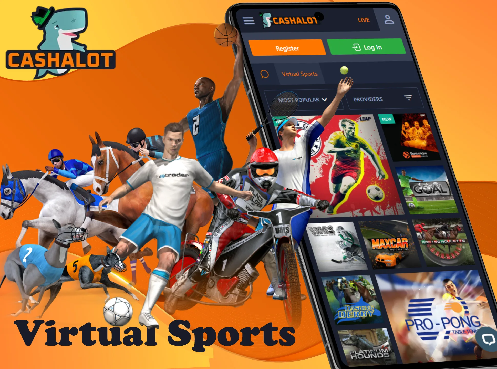 Bet on different virtual sports in the Cashalot app.