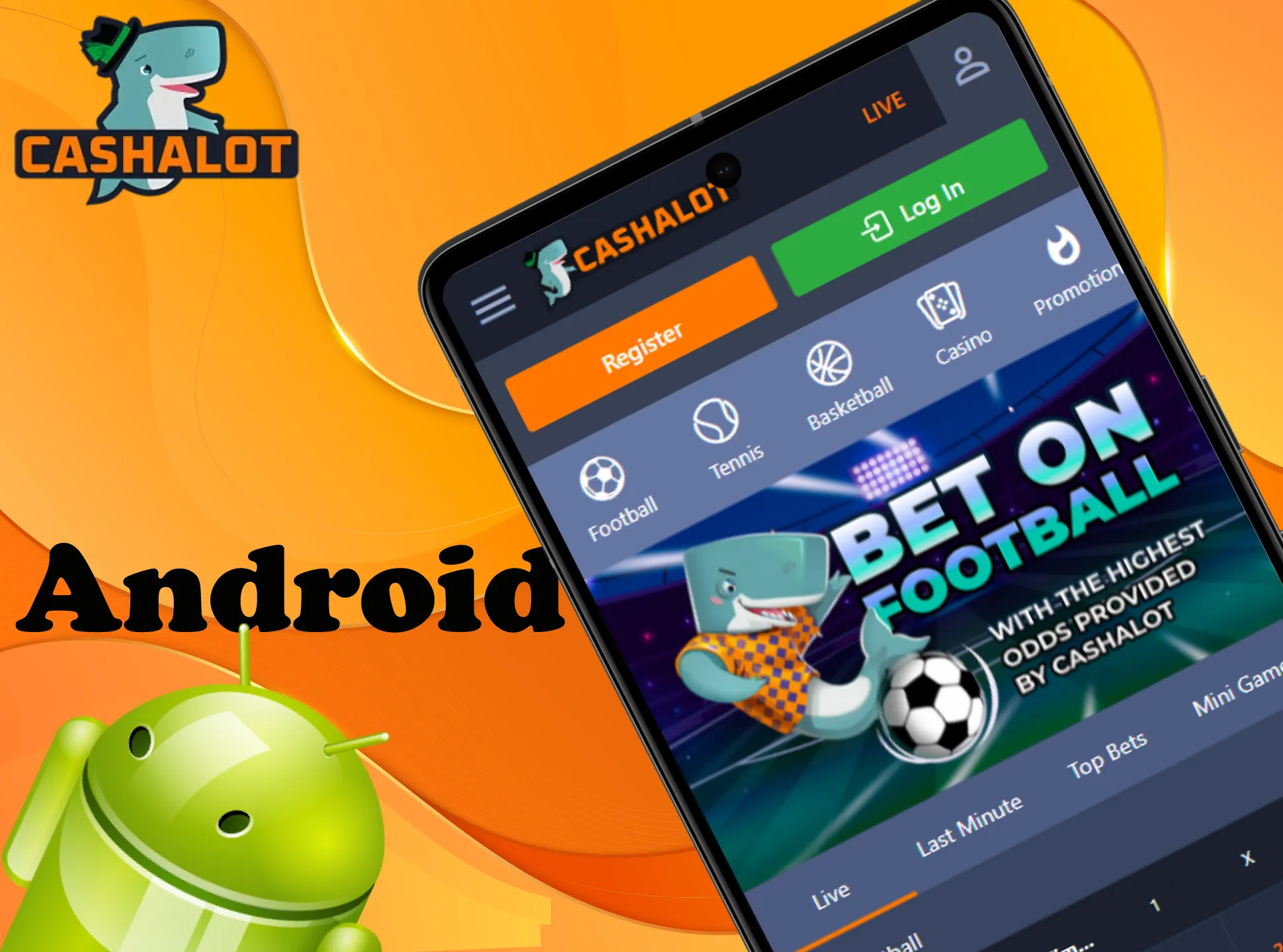 Install the Cashalot app on your Android device.