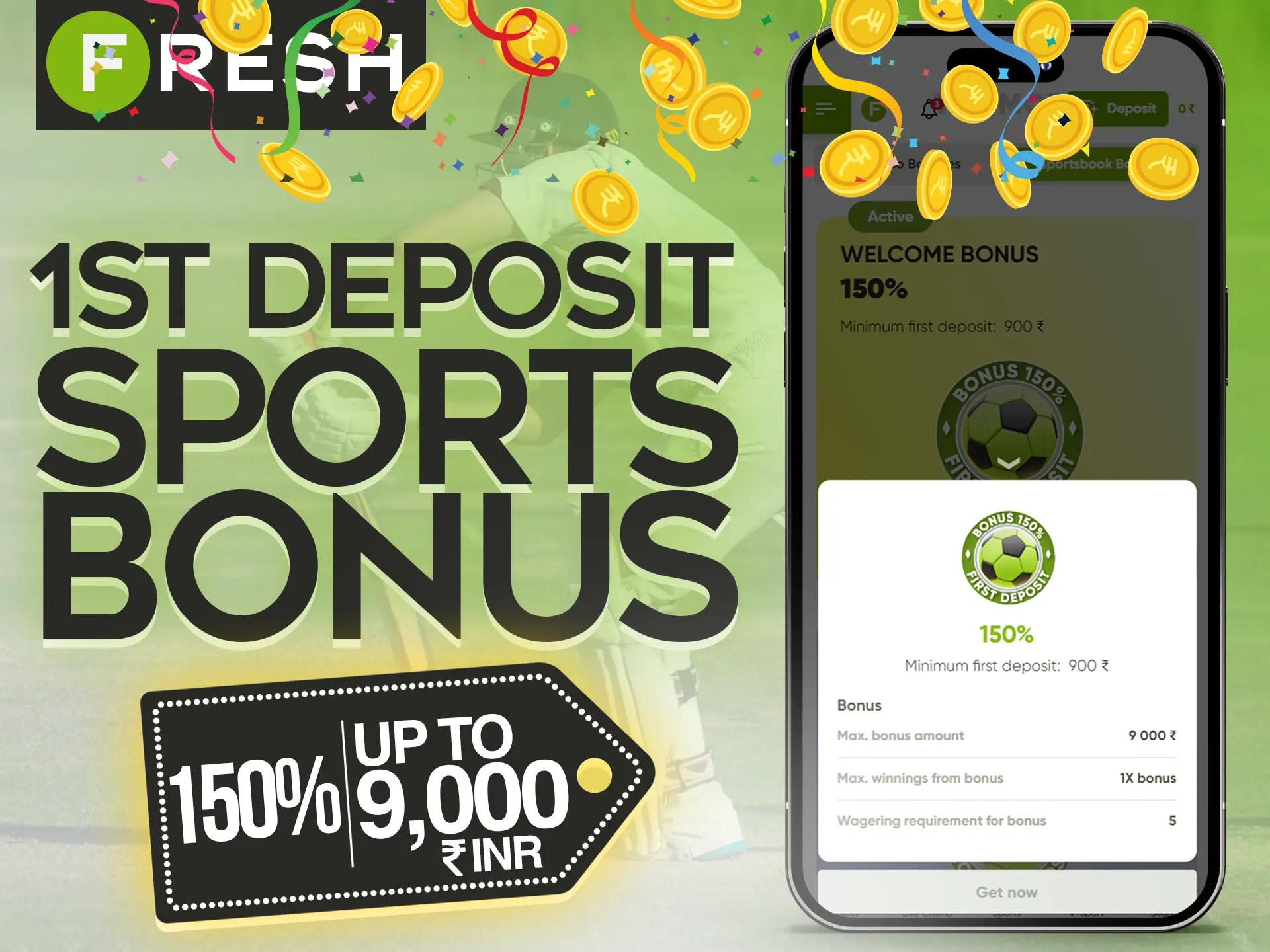 Get a bonus on sports after the first deposit in the Fresh Casino app.