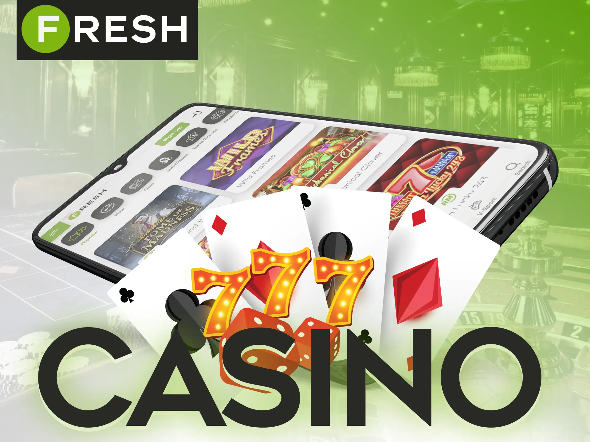 Spend your time in the Fresh Casino casino app.