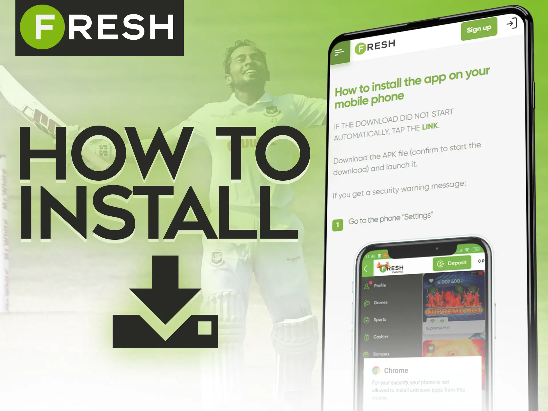 It's easy to install Fresh Casino app on your mobile device.