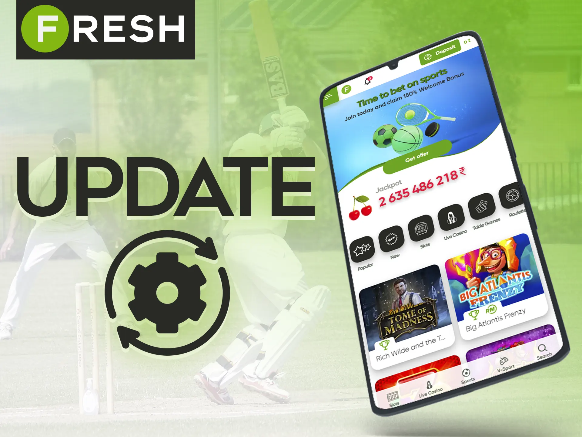 Fresh Casino app updates automatically after each signing-in.