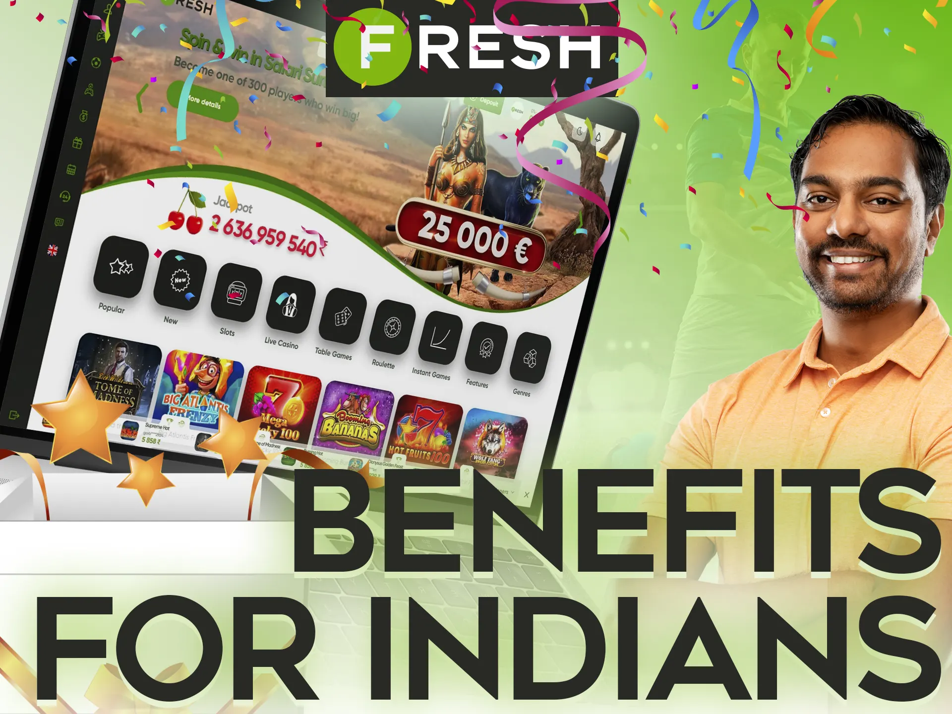 Get an additional Fresh Casino bonuses by betting from India.