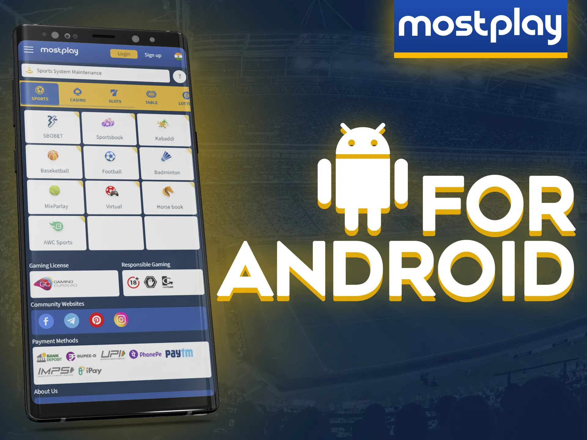 Use the Mostplay app on your Android mobile device.