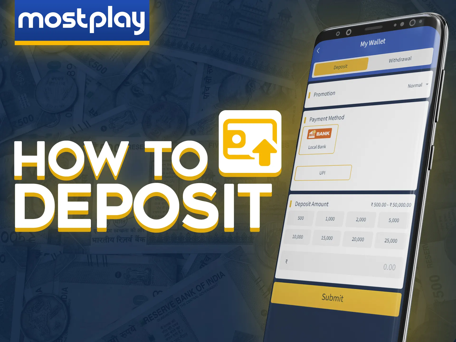 Click on the deposit button and make a deposit at Mostplay.