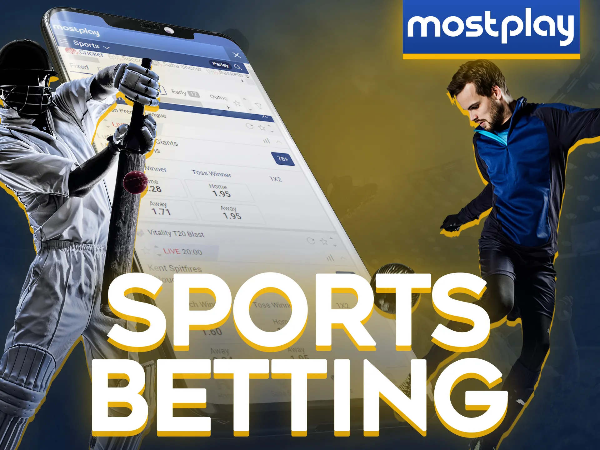 Bet on your favorite sports in the Mostplay app.