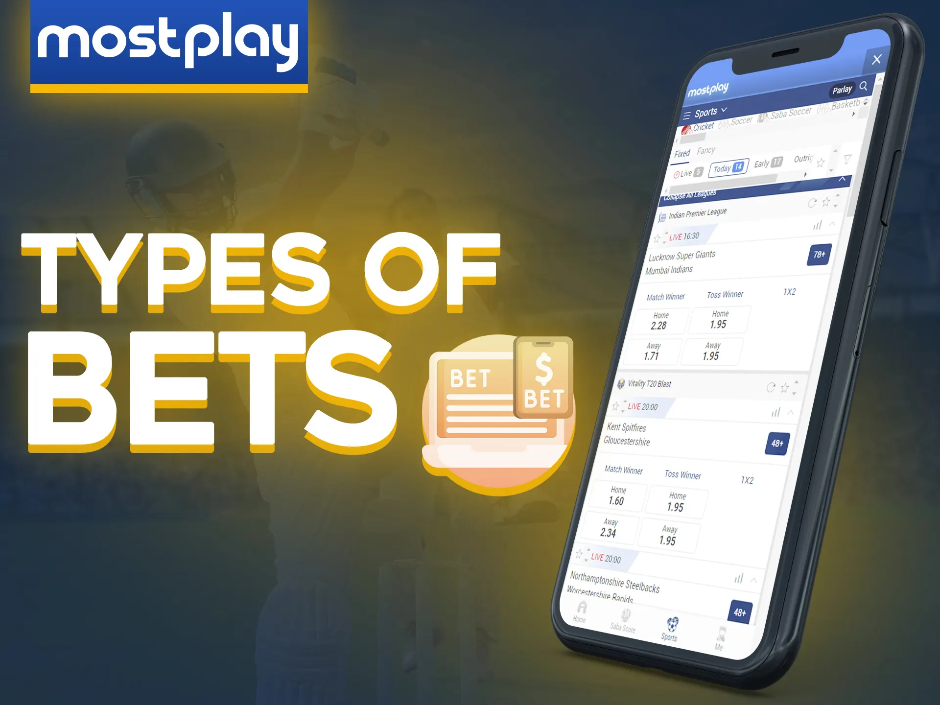 Learn more about the different types of bets in the Mostplay app.