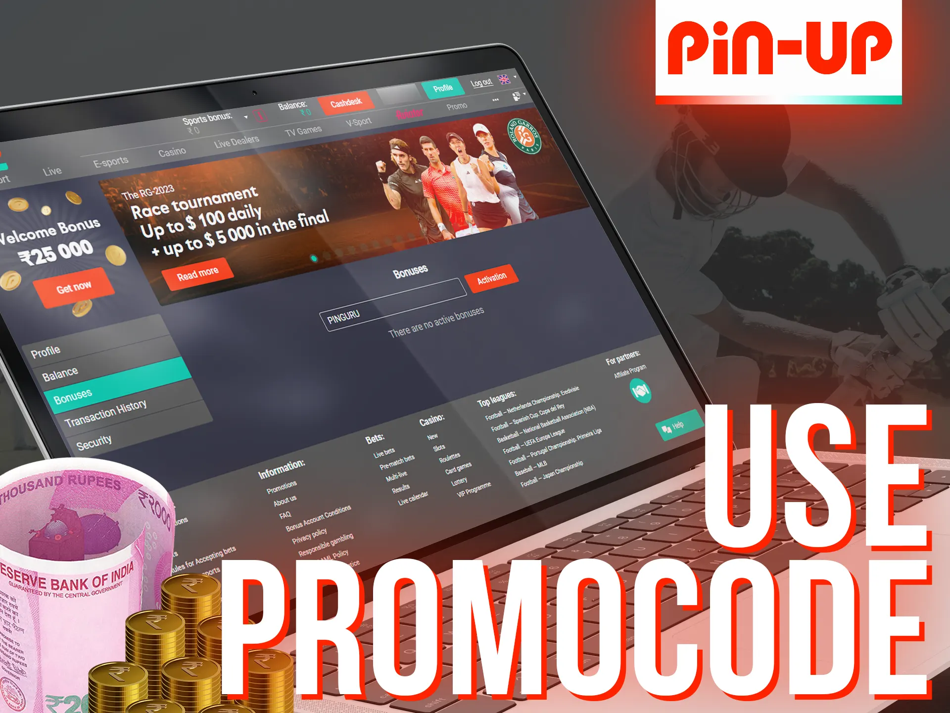 Use these instructions to get the benefits of Pin Up promo code.