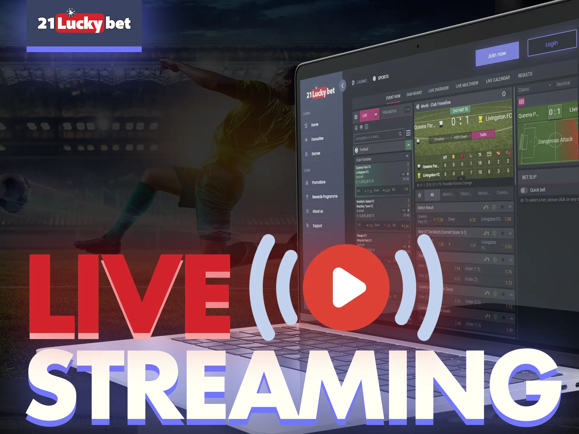 With 21luckybet you can bet on sporting events right during live streaming.