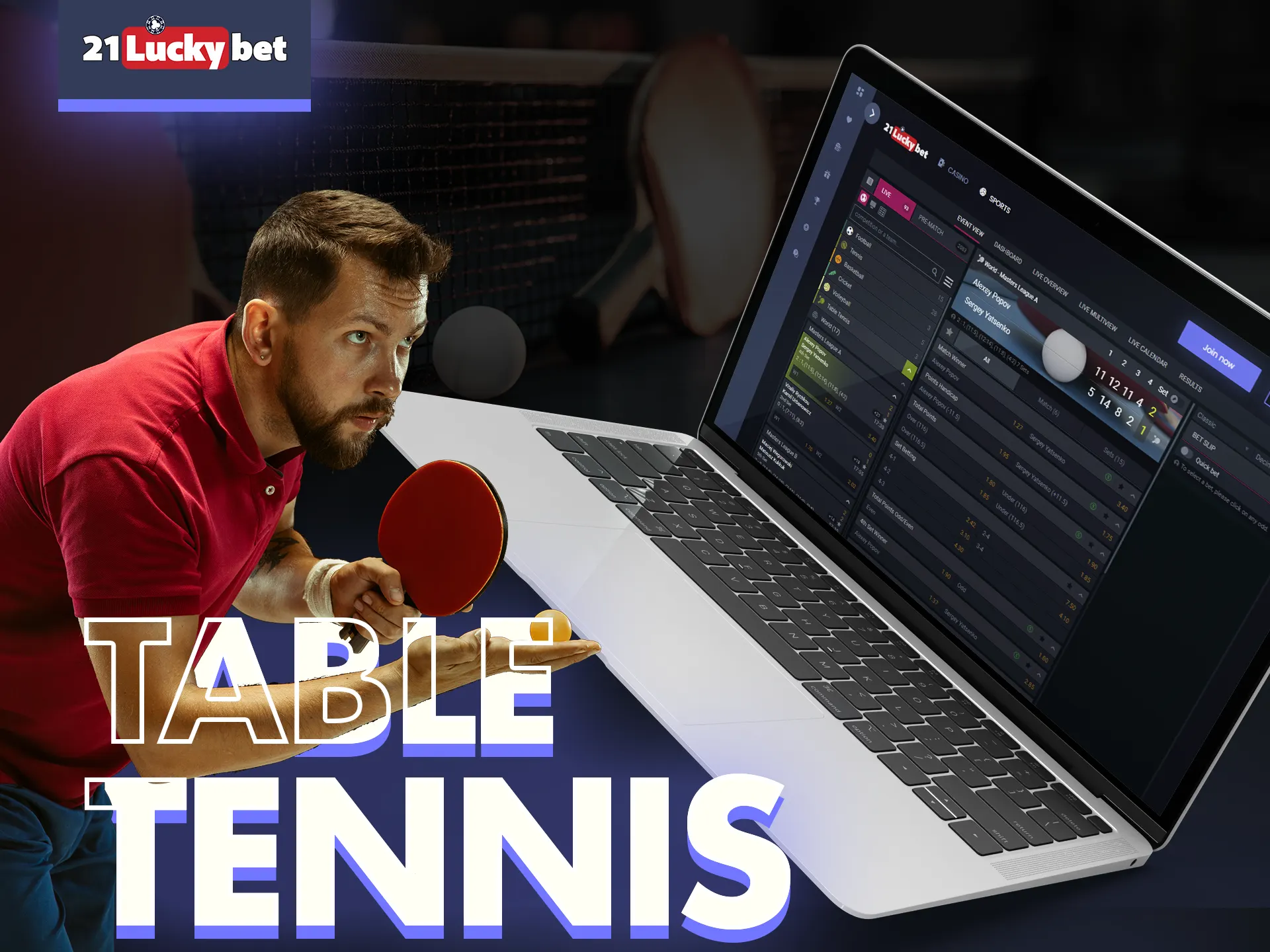 You can bet on table tennis games with 21luckybet.
