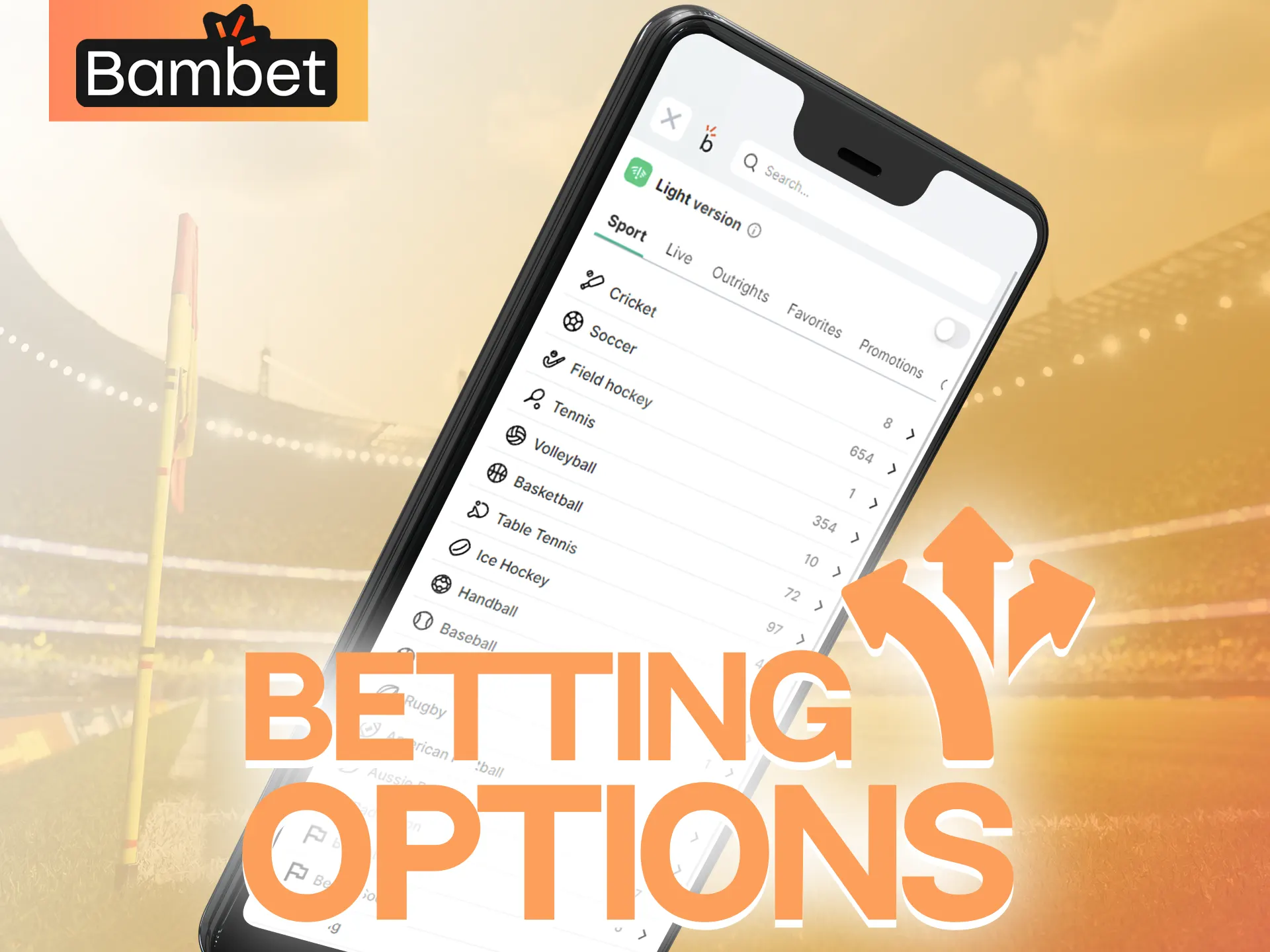 Try all the options for sports betting on the Bambet app.