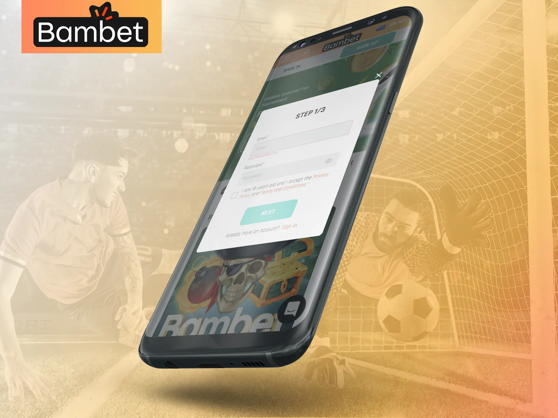 Complete a simple registration in the Bambet app.