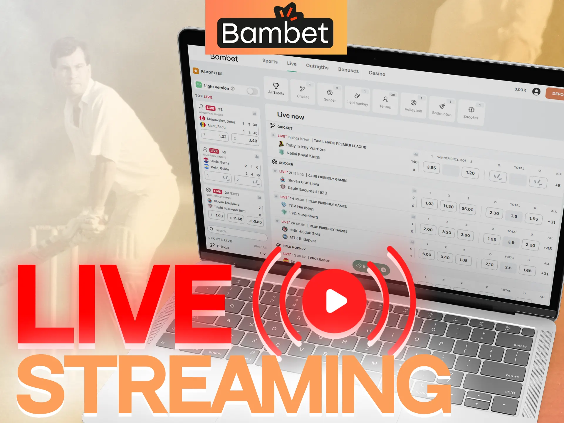 On Bambet keep an eye on the games as the live streaming goes on.