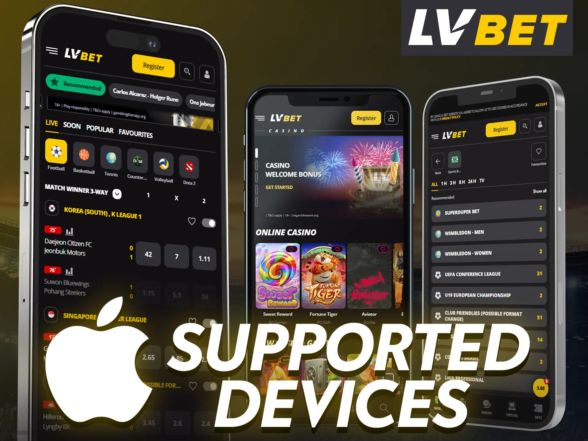 The LV Bet app can be installed on a variety of devices with the iOS system.