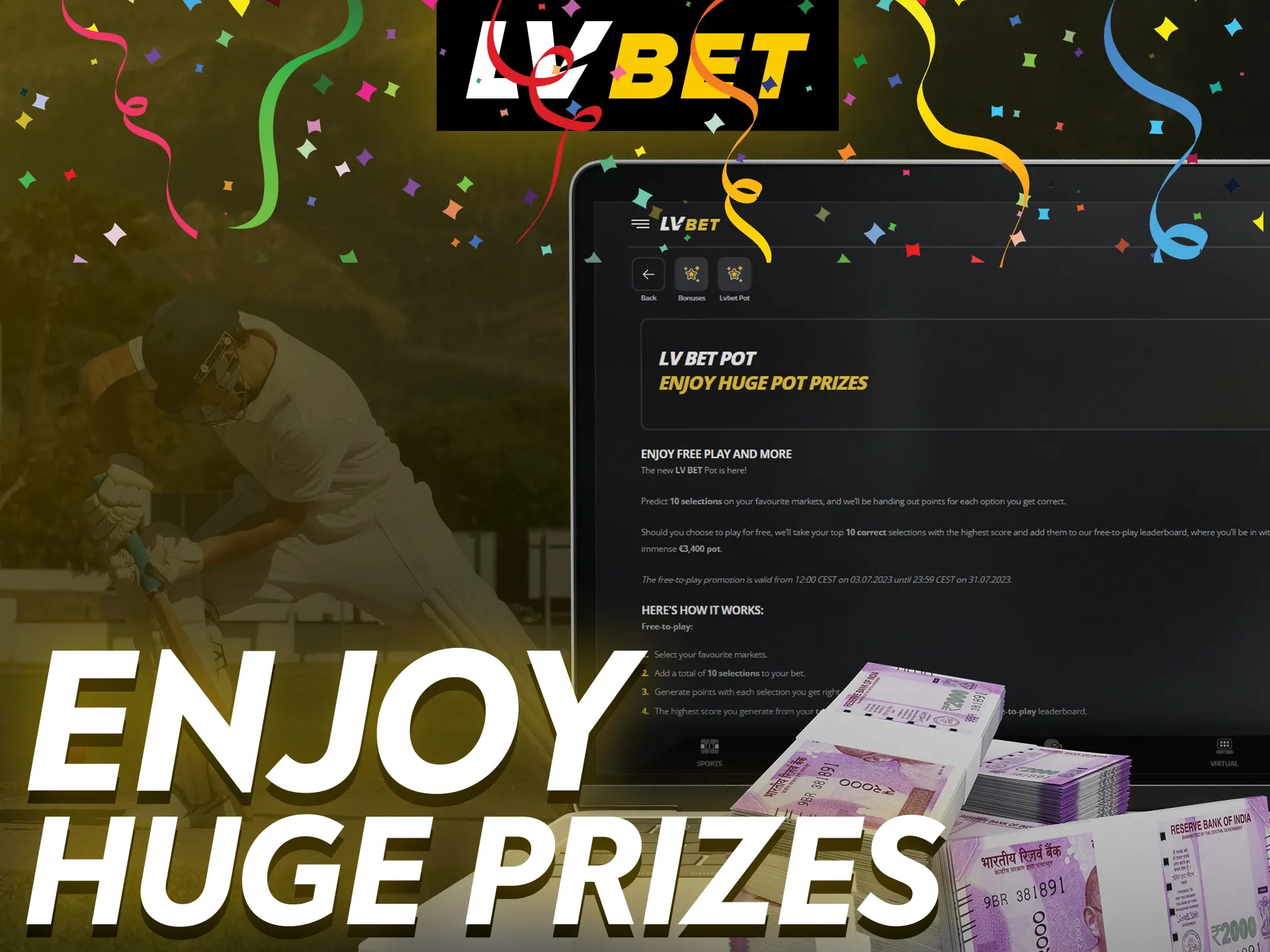 With LV Bet, enjoy huge prizes.