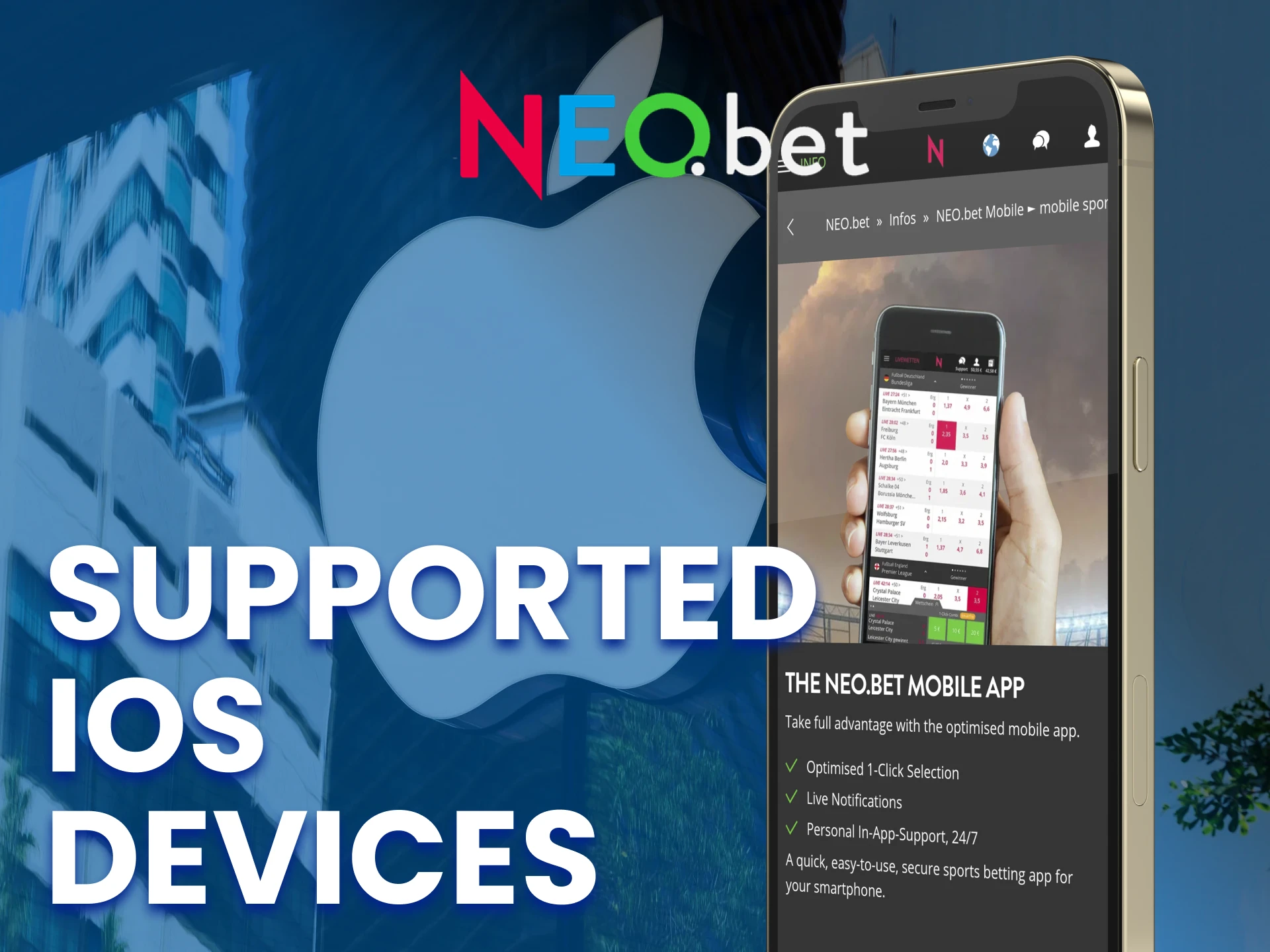 The NEO.bet app can be installed on a variety of devices with the iOS system.