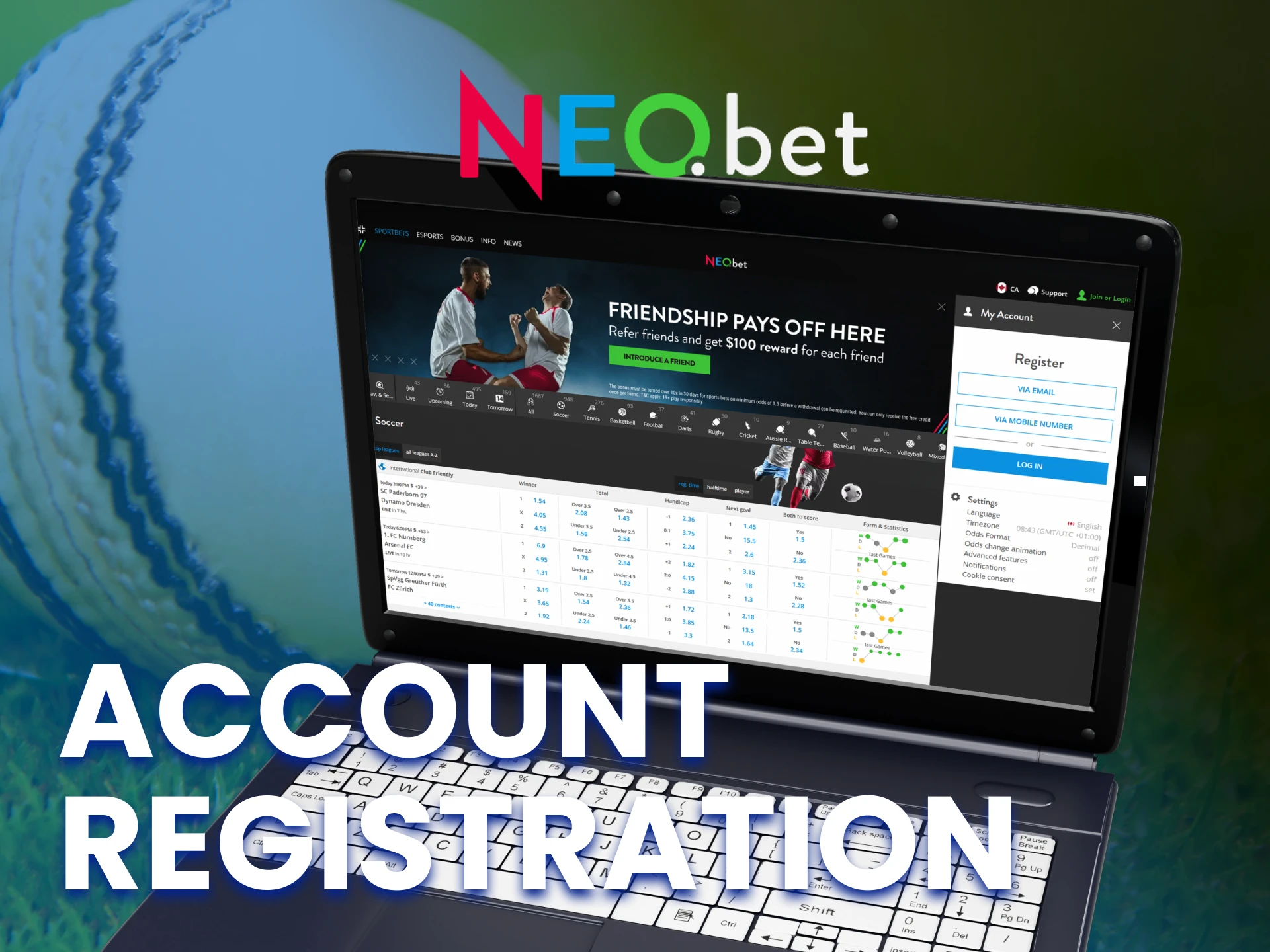 Complete a simple registration process at NEO.bet.
