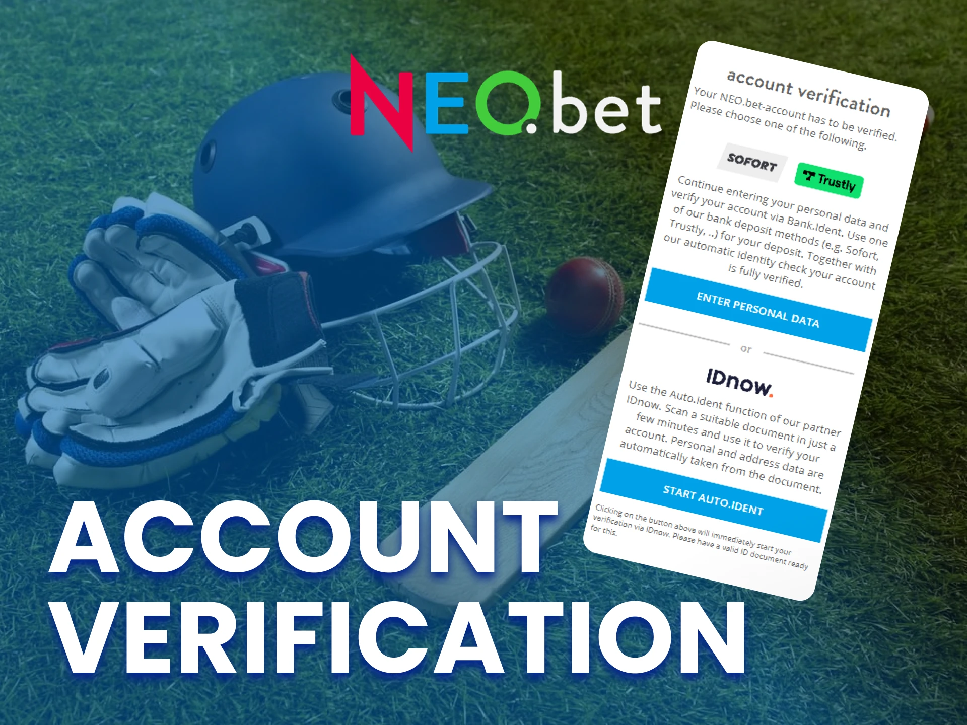 Confirm your identity with NEO.bet to gain access to all features.