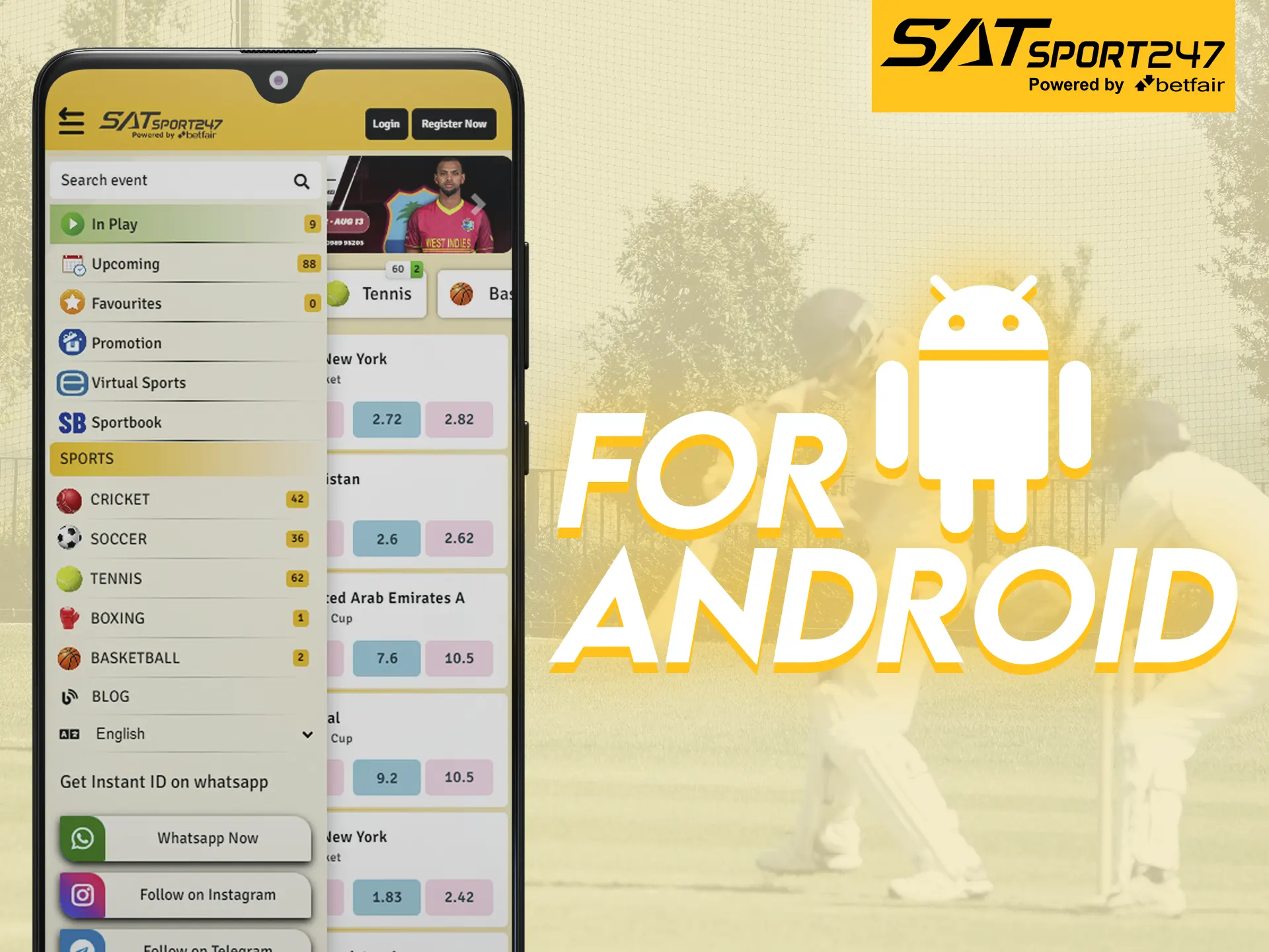 Use Satsport247 on your Android phone.