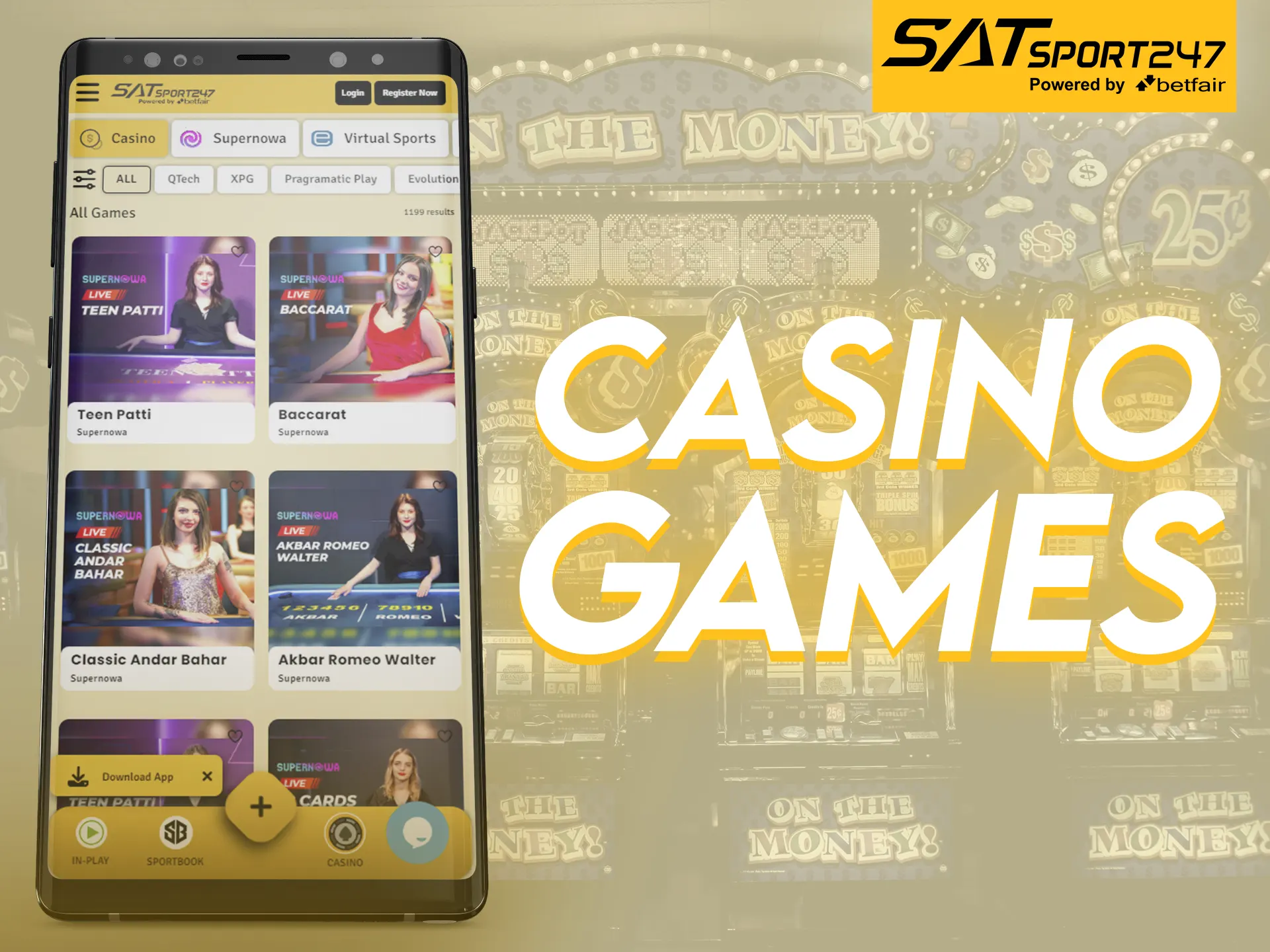 At Satsport247 app play a variety of casino games.