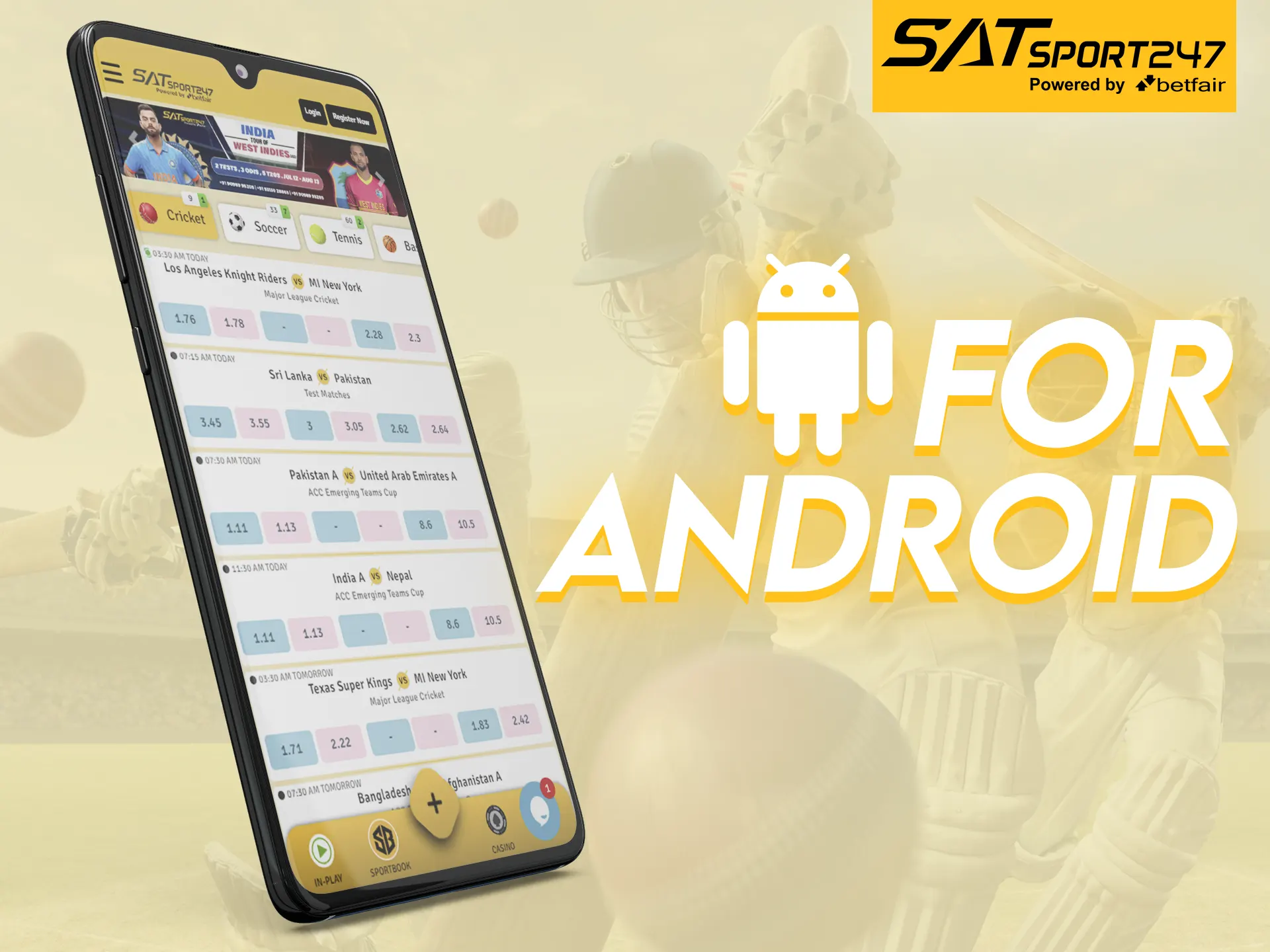With Satsport247 you can place bets directly from your Android device.