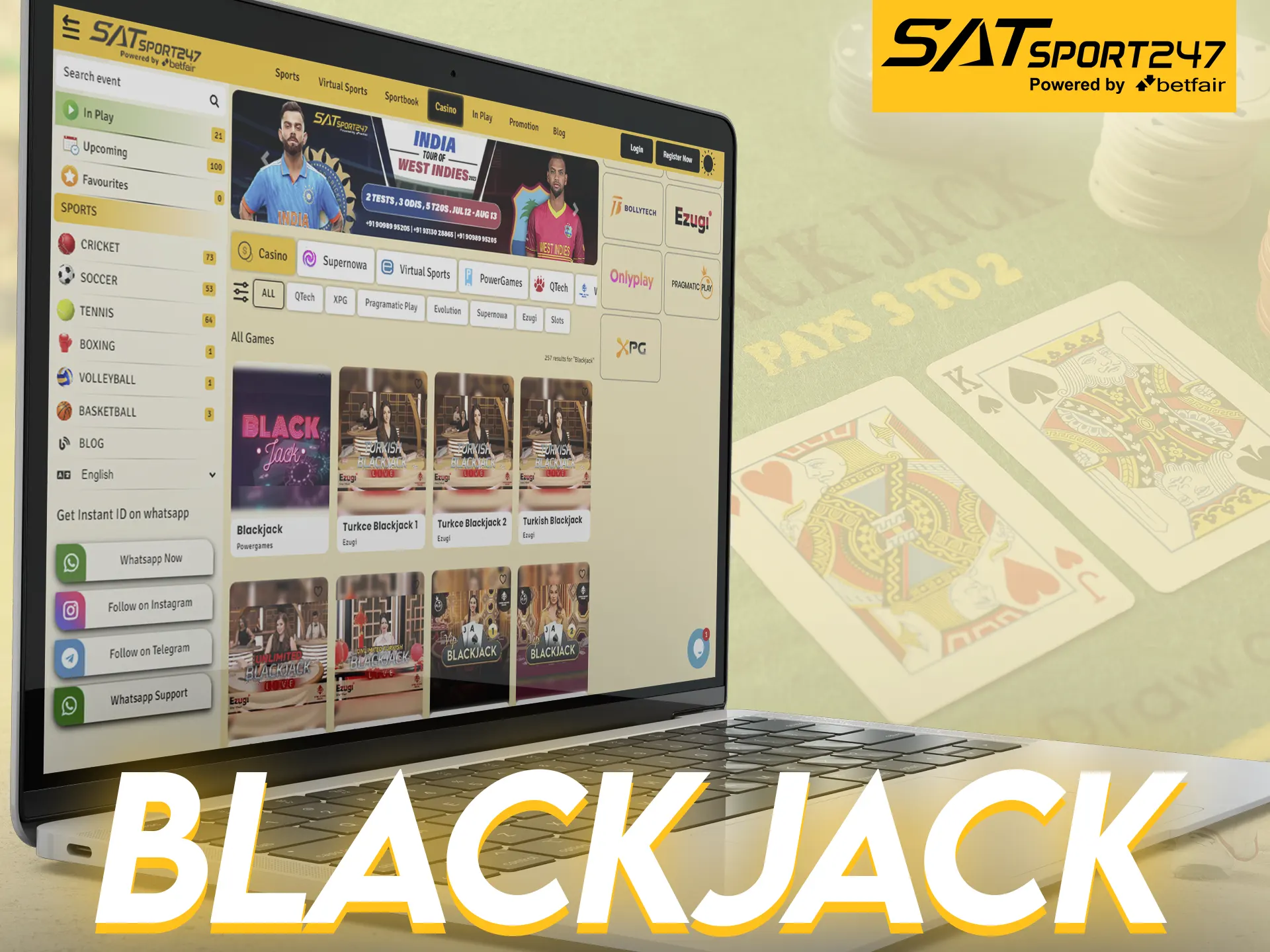 If you like blackjack, play at Satsport247.