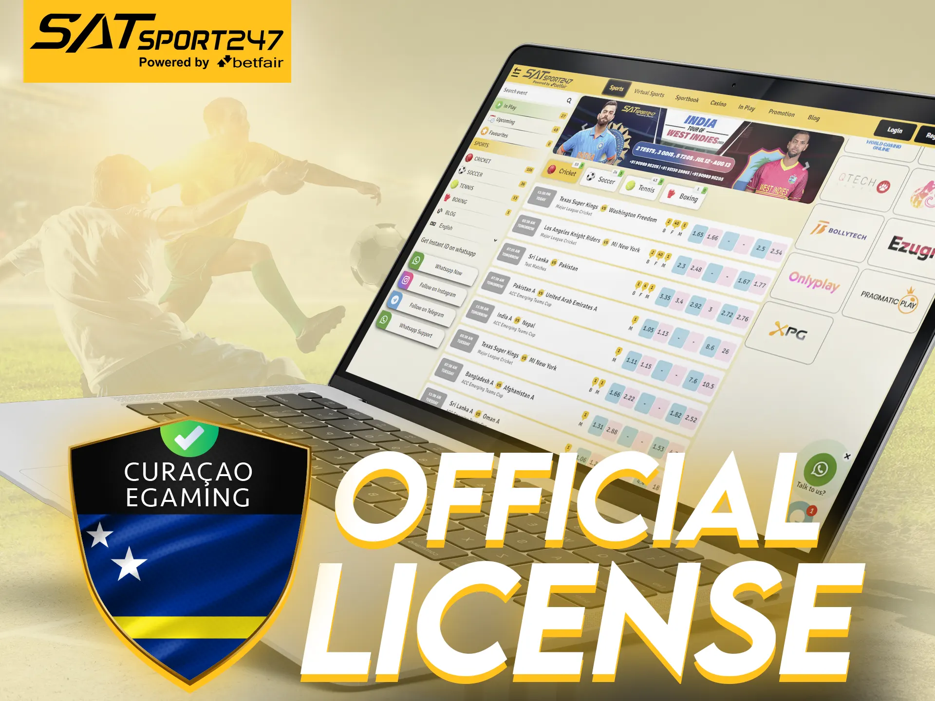 Satsport247 is officially licensed and safe for players.