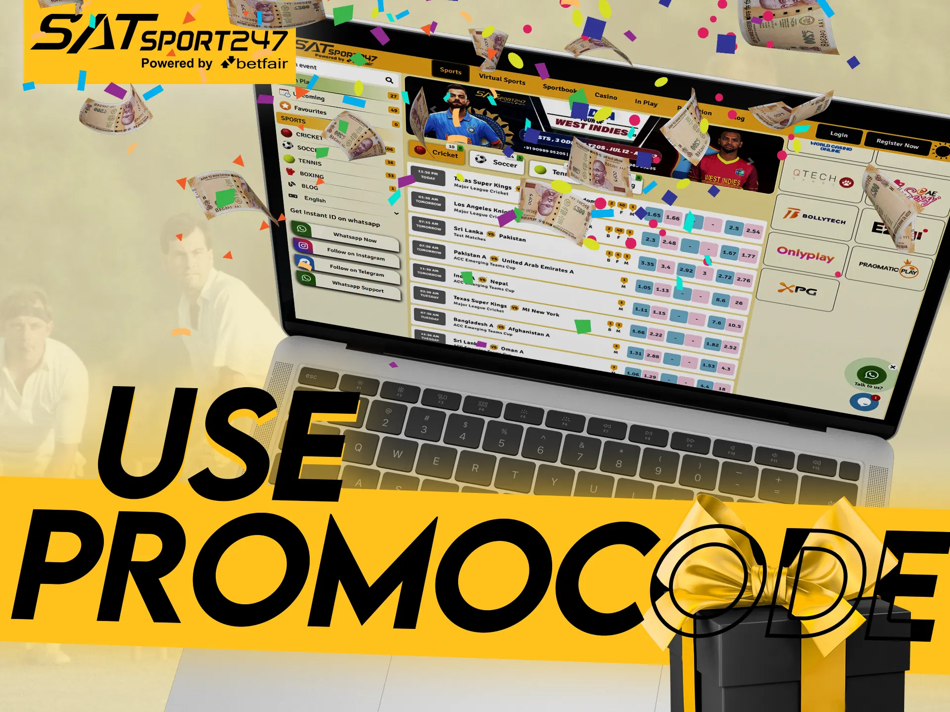 Use the special promo code for more benefits in betting and casino games with Satsport247.