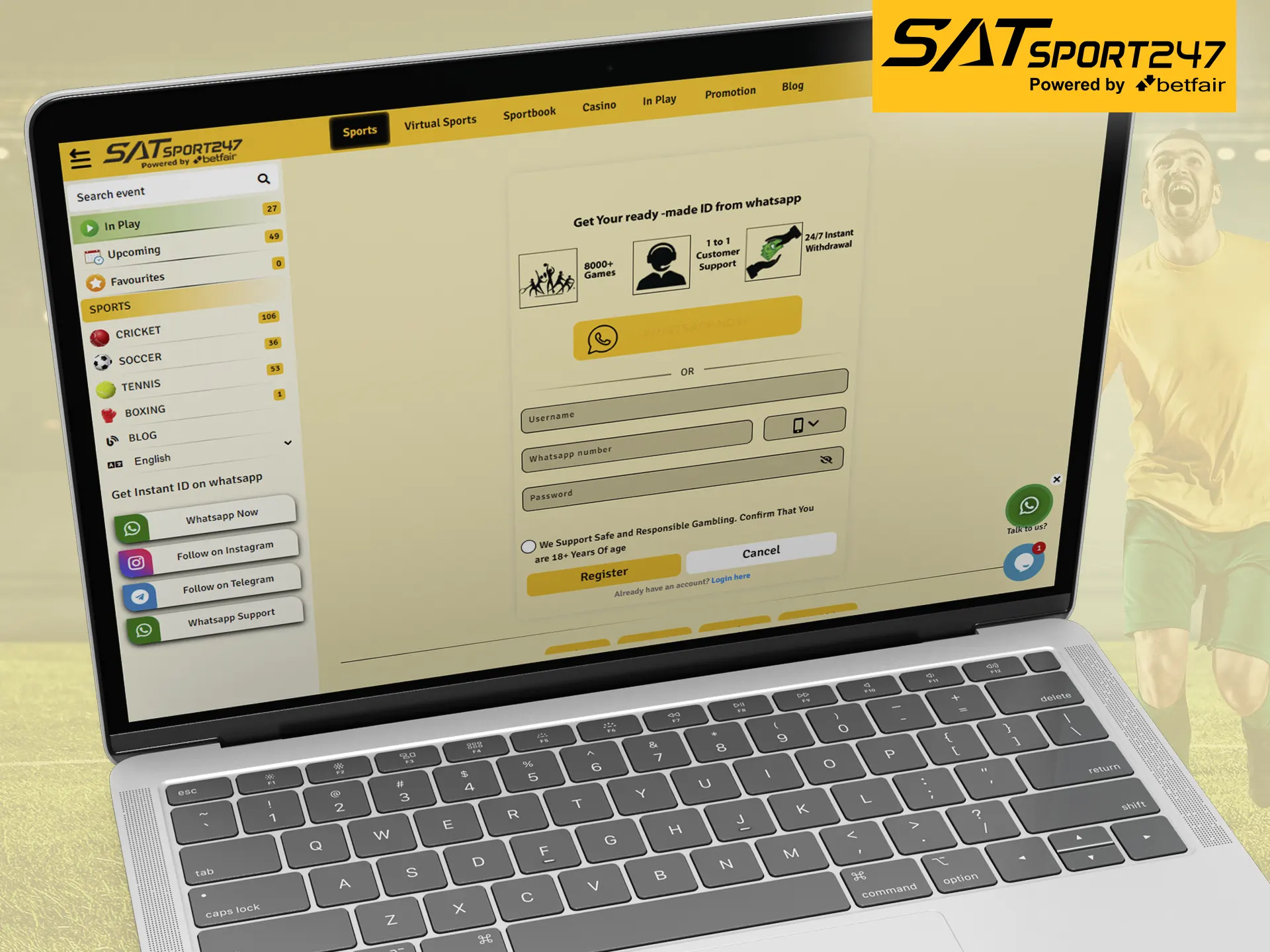 Complete a simple registration process at Satsport247.