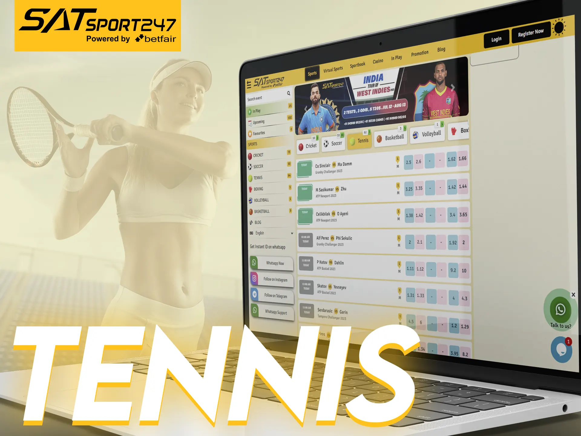 With Satsport247, make your winning tennis bet.
