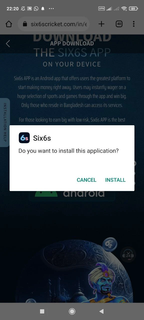 Complete the installation and enjoy playing in the Six6s app.