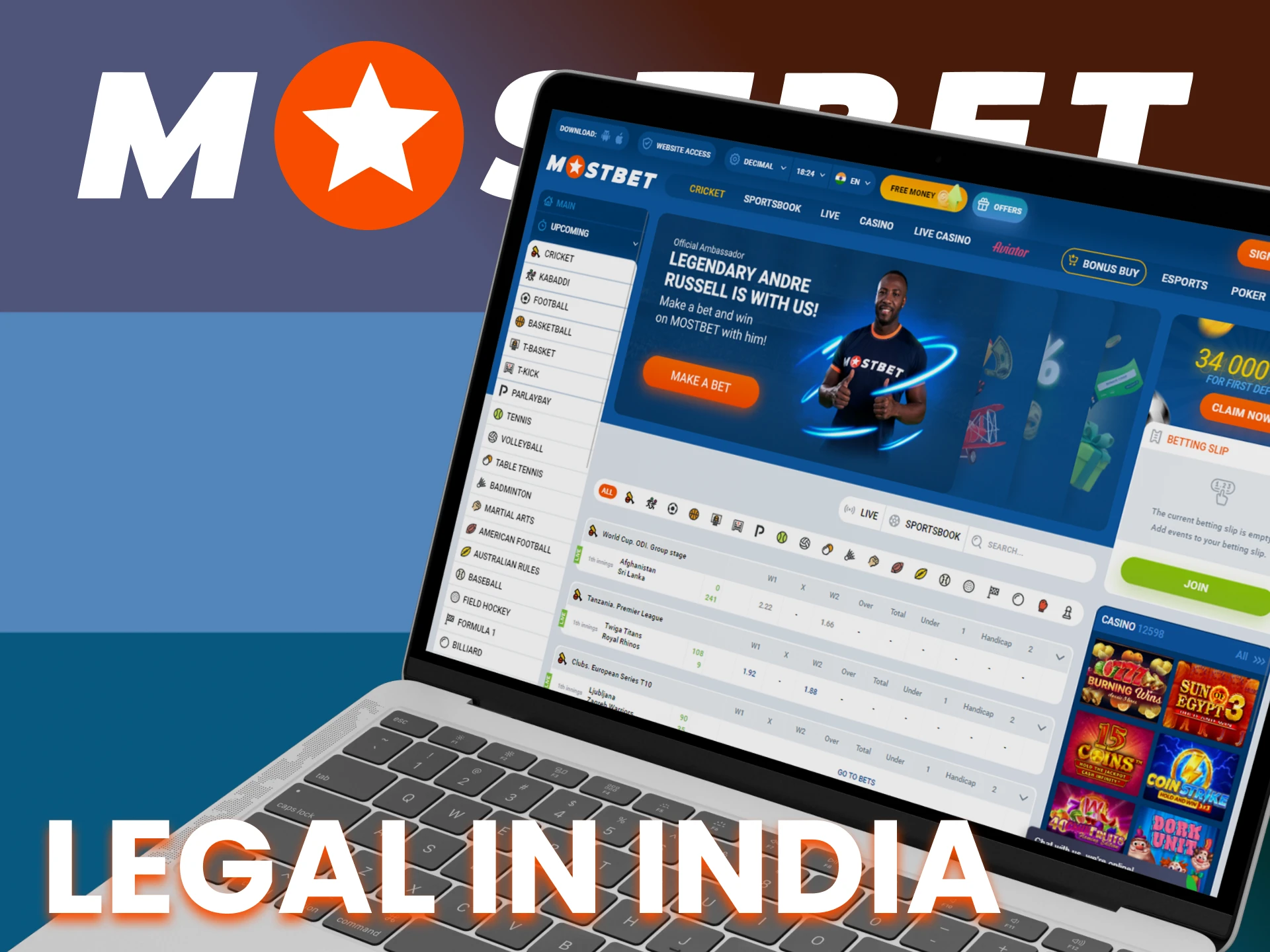 Mostbet is absoluteley legal for bettors from India.